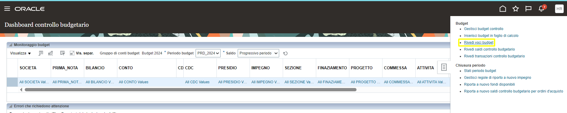 Step #22: Per verificare l'effettivo inserimento in SaaS del budget, torniamo sotto l'are funzionale "Controllo budgetario" > Task laterali e clicchiamo "Rivedi voci budget"