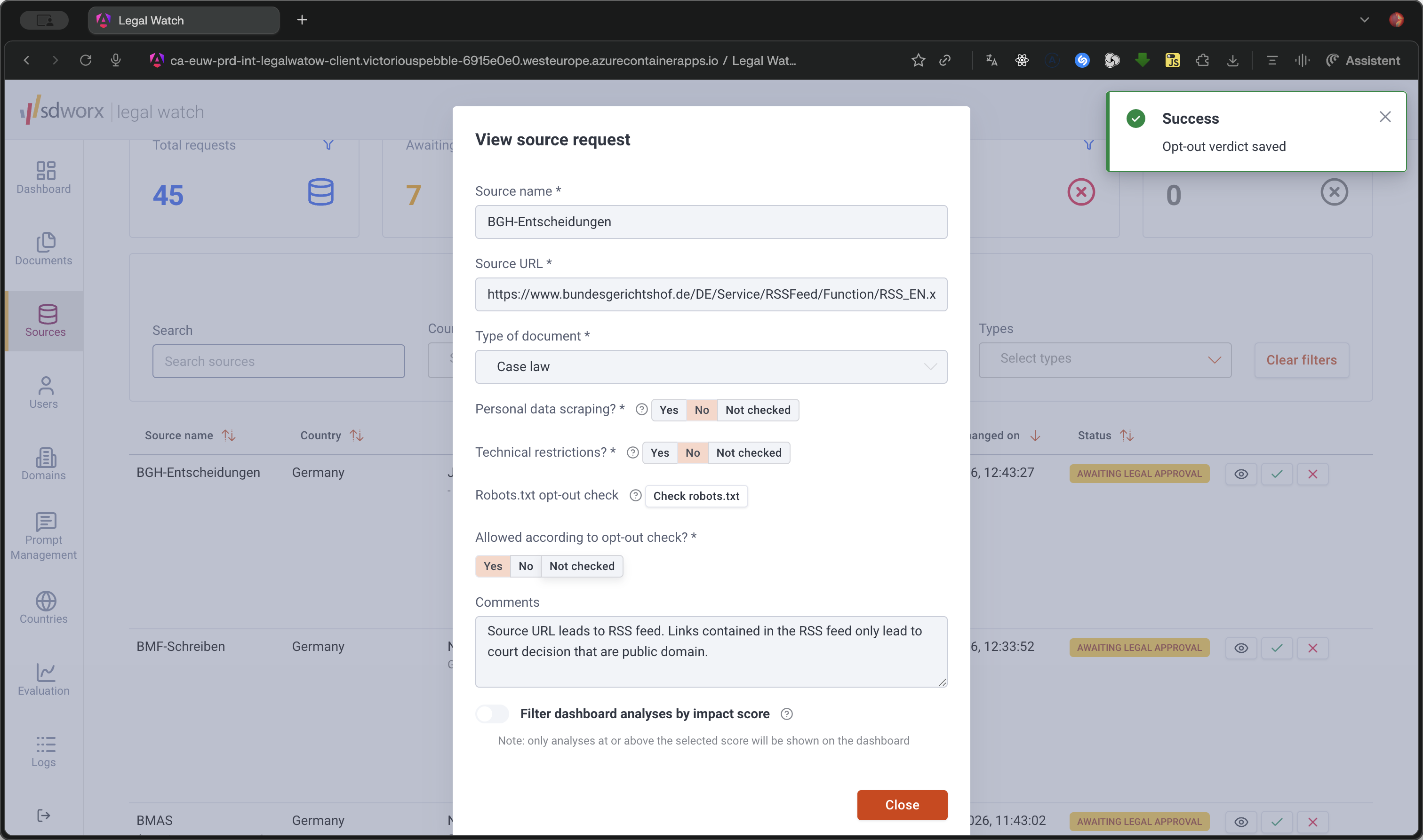 Step #4: Select the appropriate opt-out check verdict for the source.