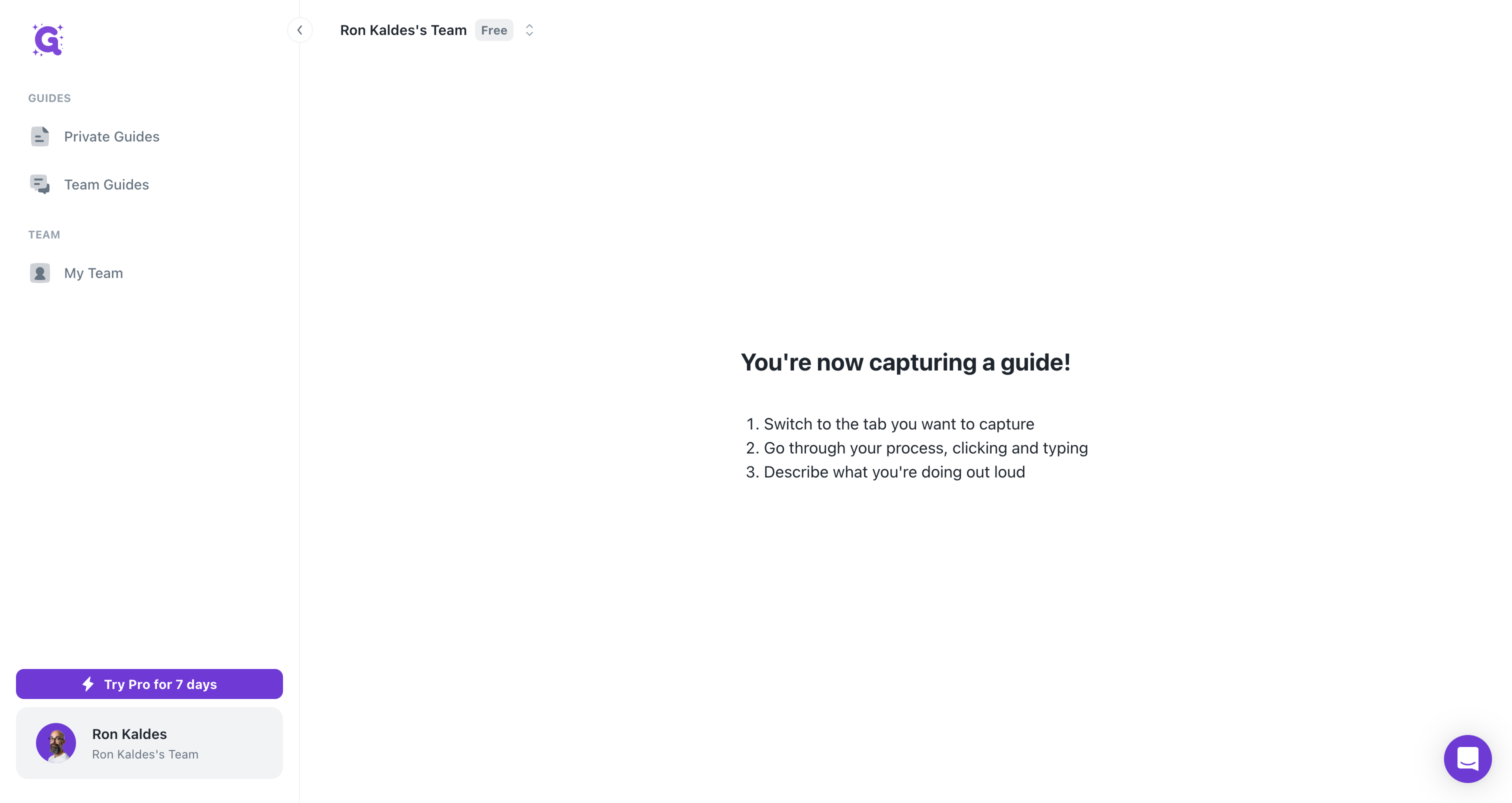 Step #2: לחצו על "You're now capturing a guide"