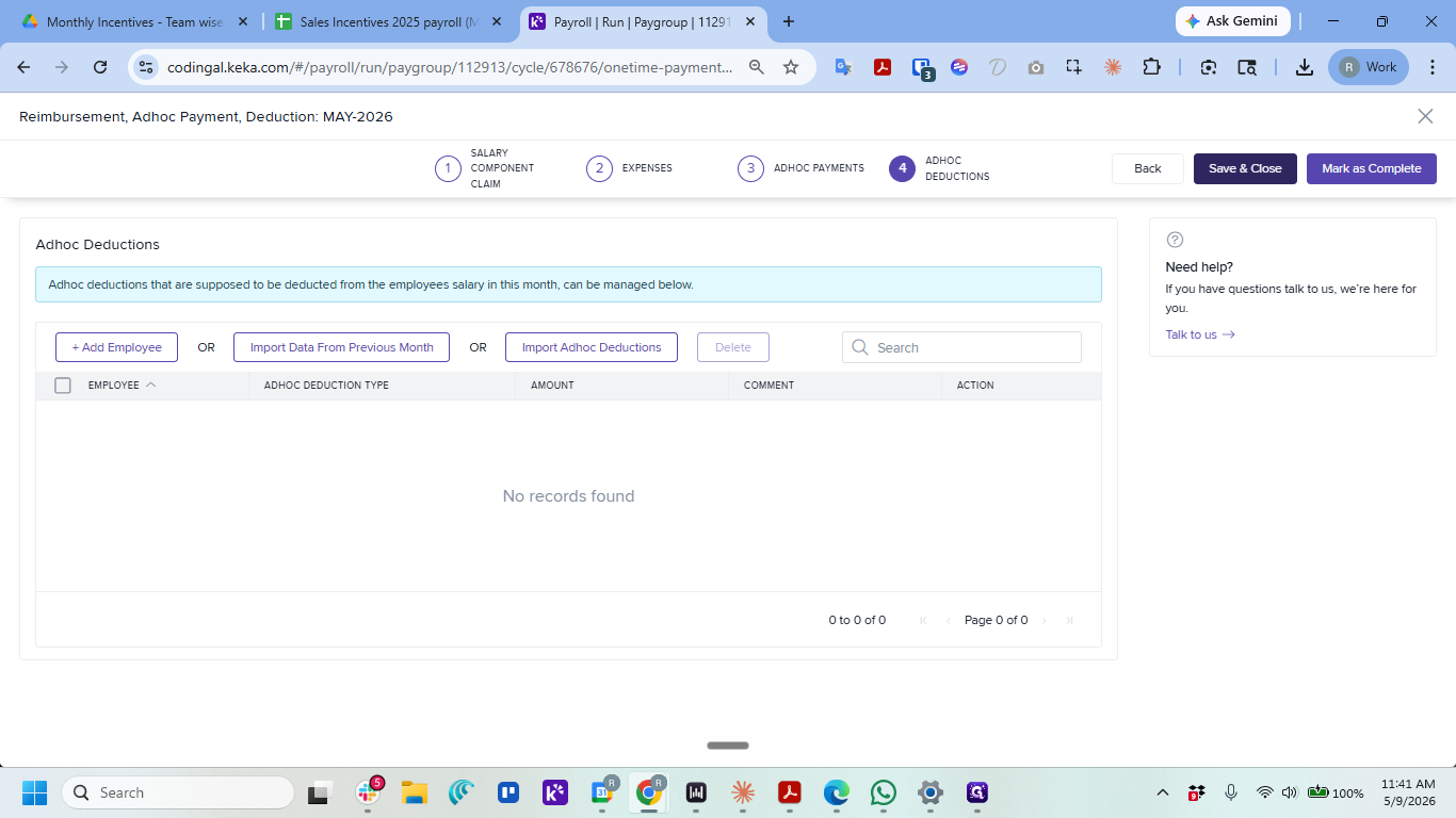 Step #22: If you have no ad-hoc deductions to process, click Close to return to the main dashboard.