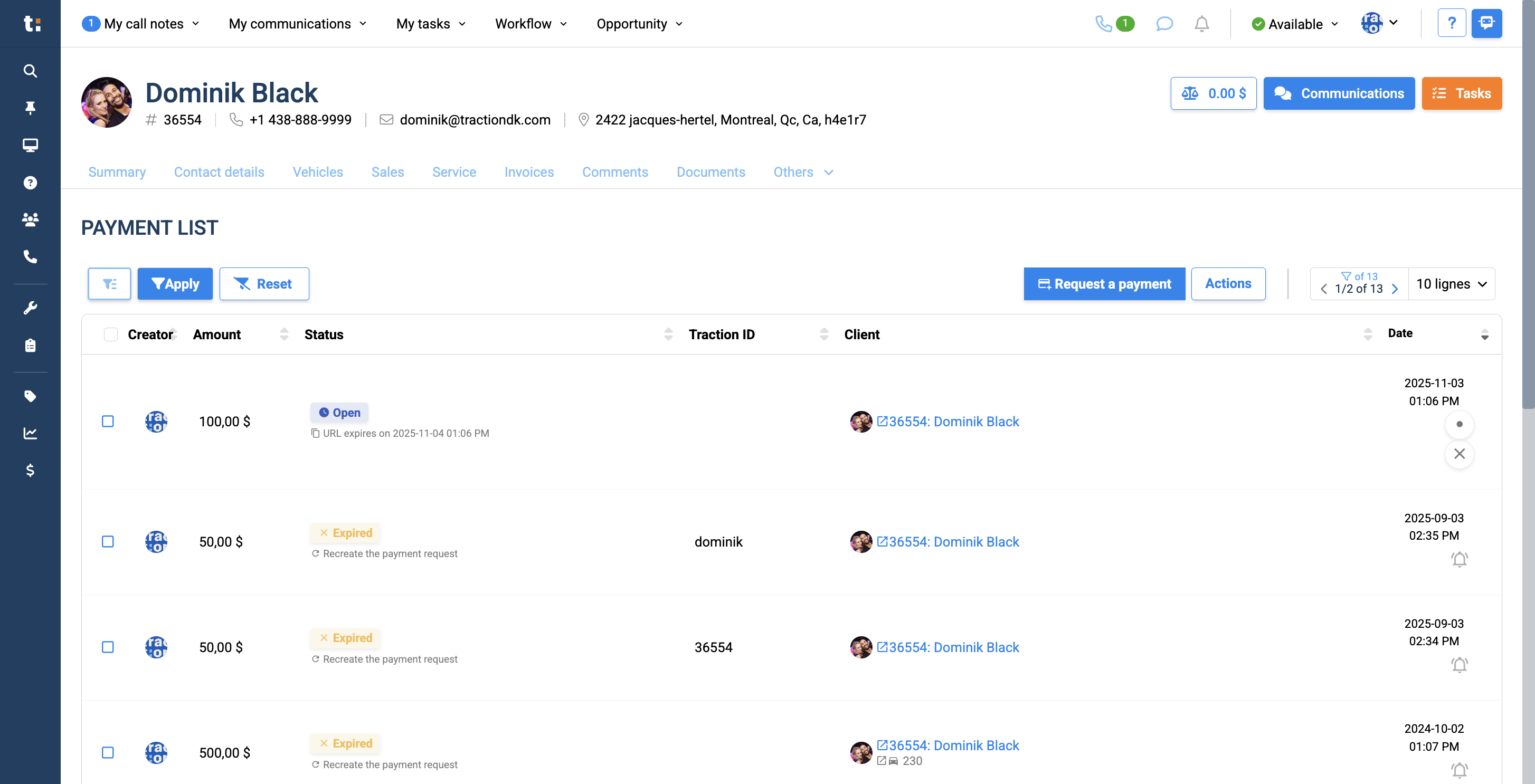 Step #11: Now that the payment has been sent, you can view your requests in the payment list as open.