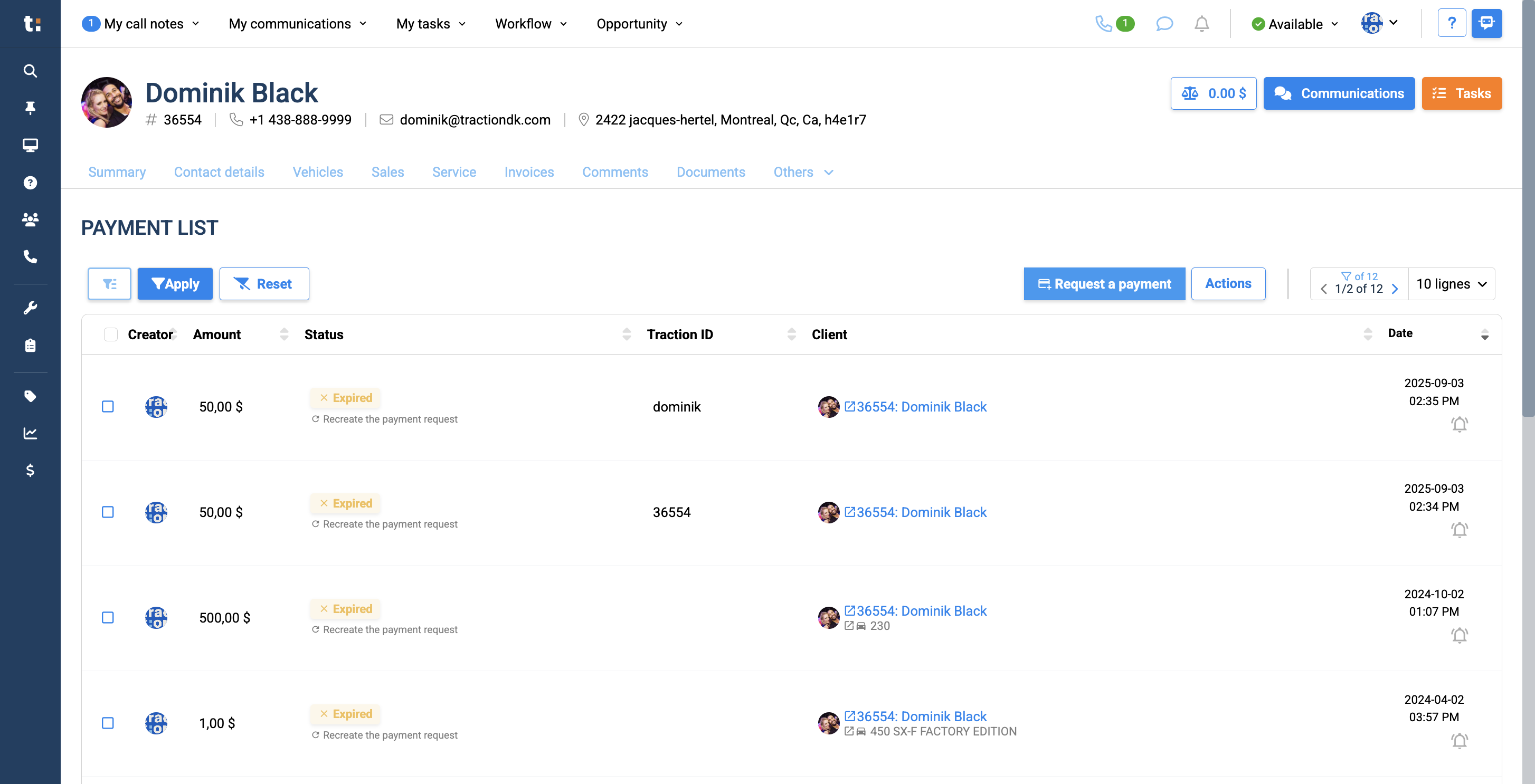 Step #5: You can easily request a payment by clicking the Request a Payment button.