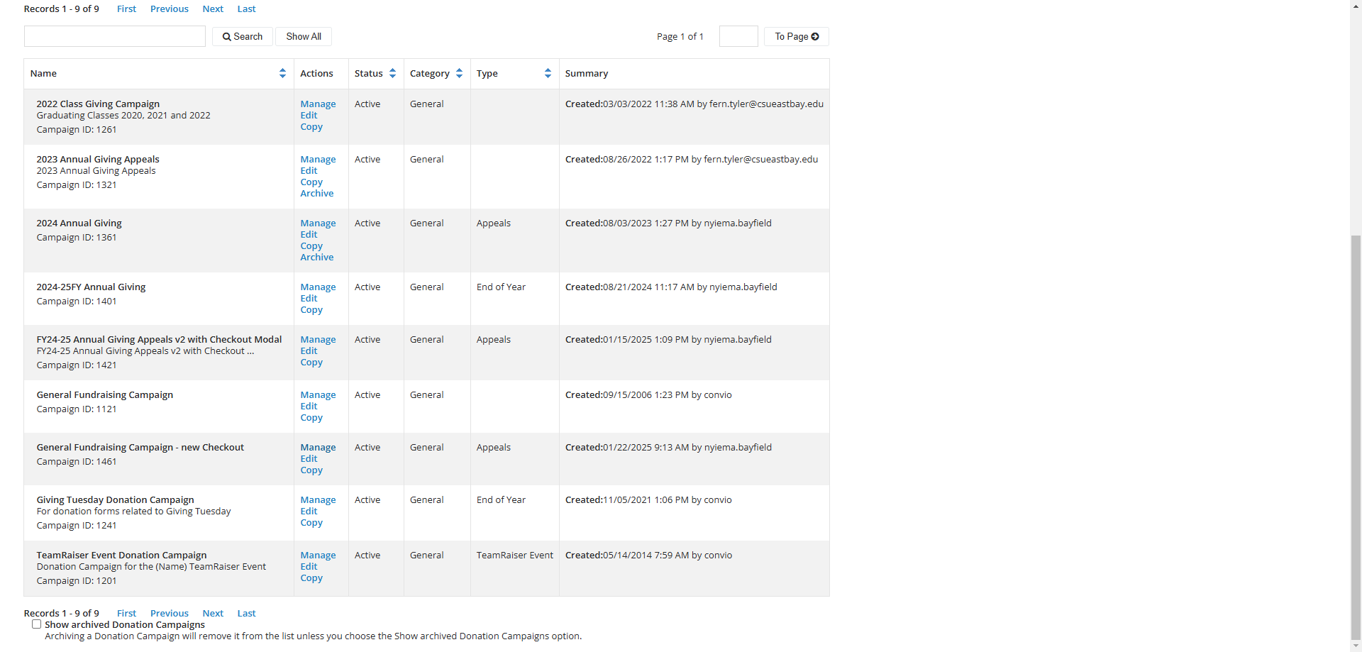 Step #1: Find the Campaign named "General Fundraising Campaign - new Checkout" and Click on the Action "Manage".