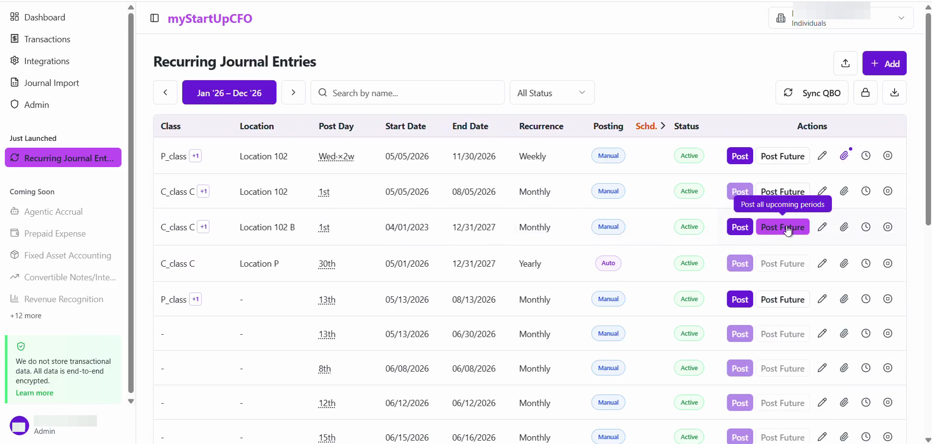 Step #2: From the recurring journal entries management screen, click Post Future of the Transaction required