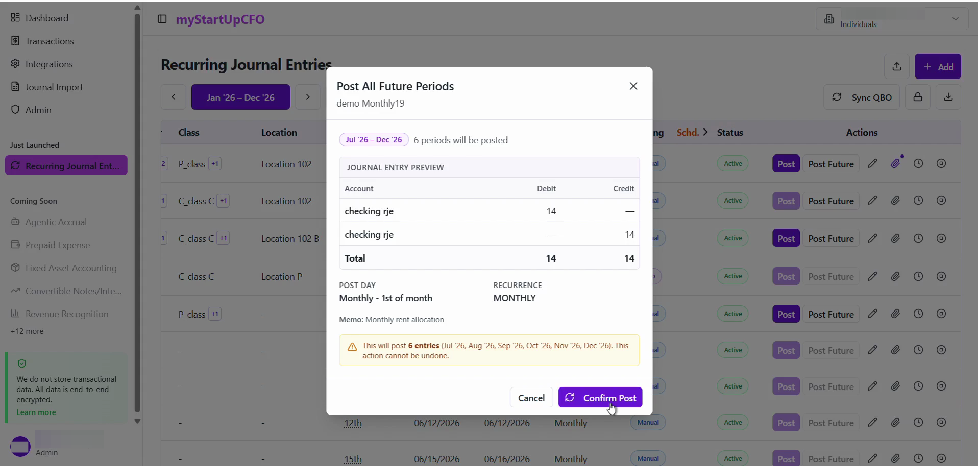 Step #3: Review the entries in the "Post All Future Periods" dialog, then click Confirm Post to finalize the bulk posting.