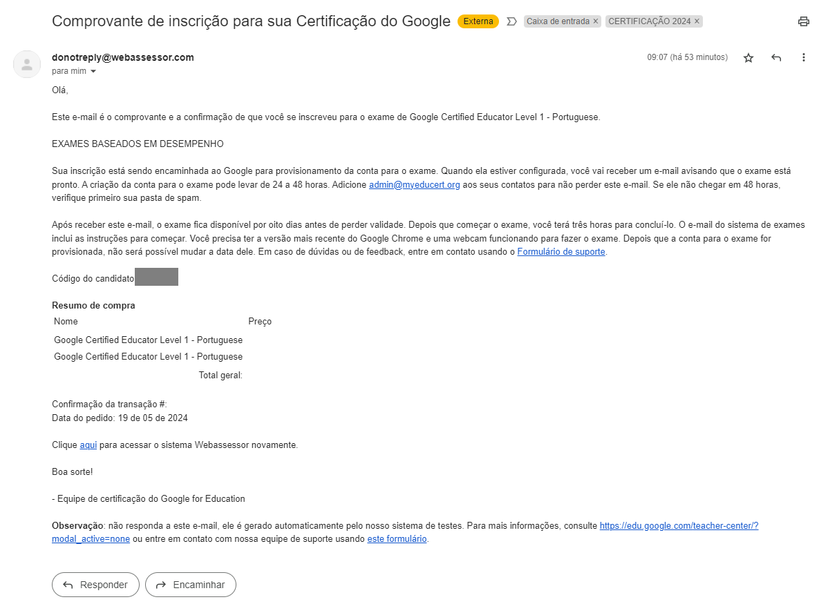 Step #27: Você estará recebendo um e-mail com o comprovante da compra (recibo). Em breve, (algo como 15 minutos a uma hora), você receberá um e-mail com as orientações e o link para prova.