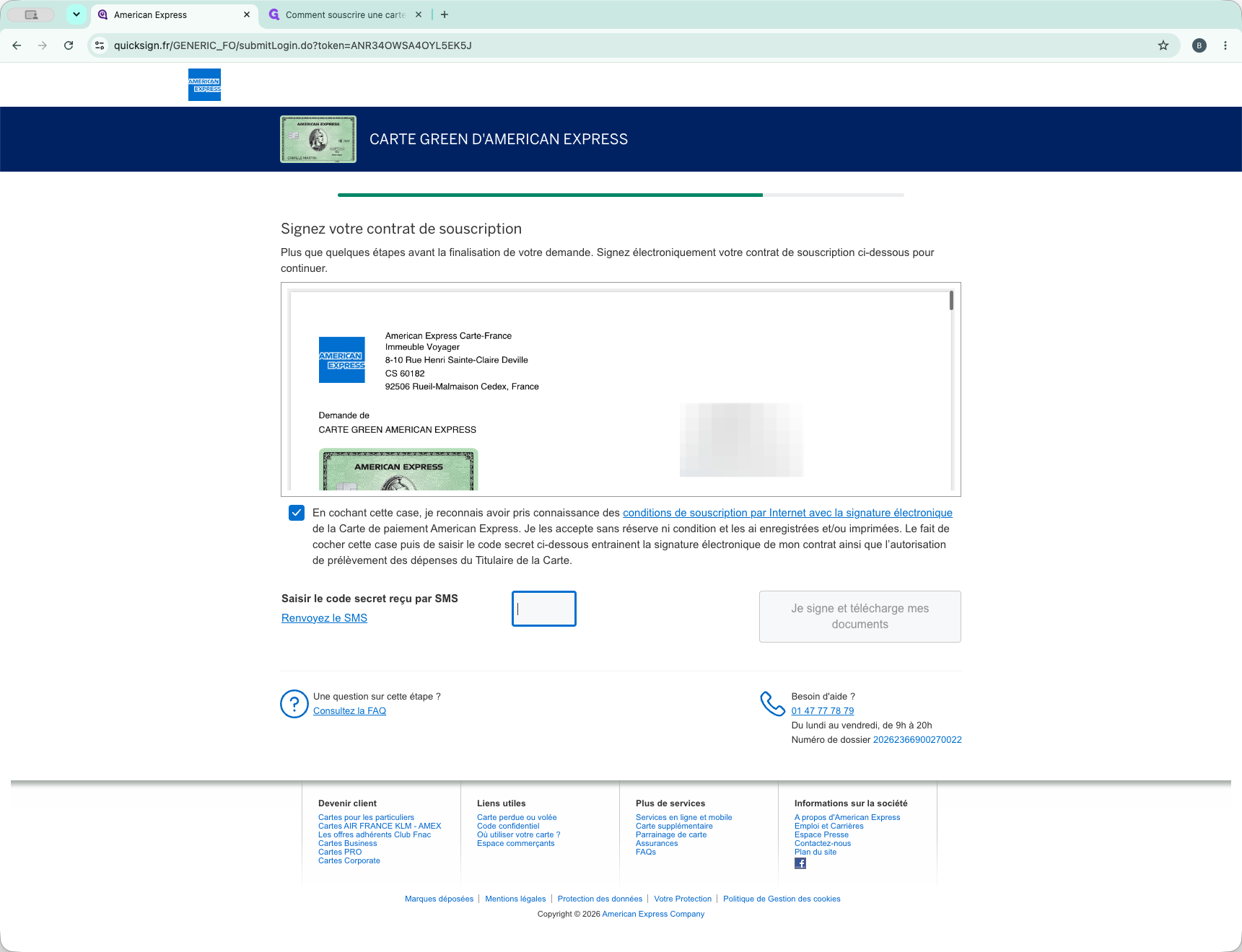Step #18: Cochez la case En cochant cette case pour approuver les conditions de signature électronique puis saisissez le code de validation reçu par message dans le champ Saisir le code secret reçu par SMS.