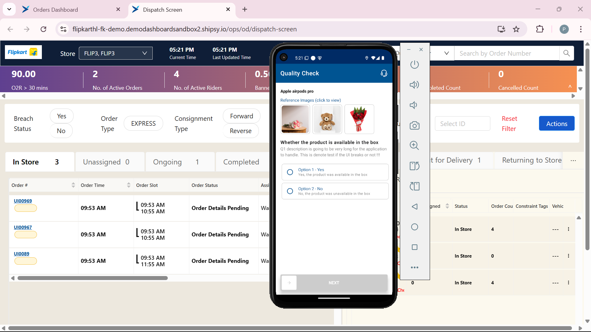 Step #19: After collecting the amount from the customer. The Quantity Check will take place to check the is the product is good or not. Choose the option according to the product if product is available in the box then choose yes otherwise no.