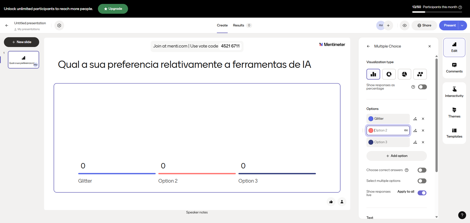 Step #8: Cliquem em "Option 2" e escrevo a 2ª possibilidade de escolha e por aí adiante