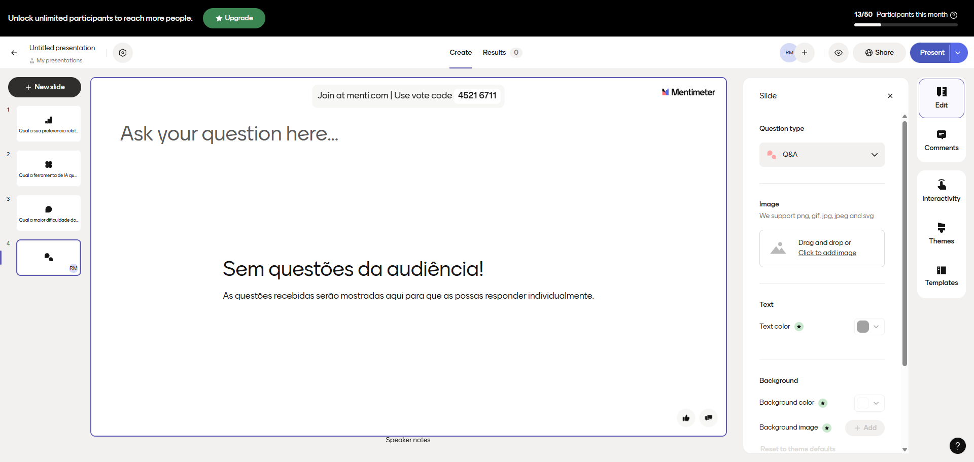 Step #14: Quando concluídos os nossos slides, automaticamente fica tudo gravado. Chegado o momento da apresentação, todos os participantes têm que estar online, posicionamo-nos no 1º slide  e vamos a "Present". É gerado um código de apresentação, o qual passamos para os participantes.