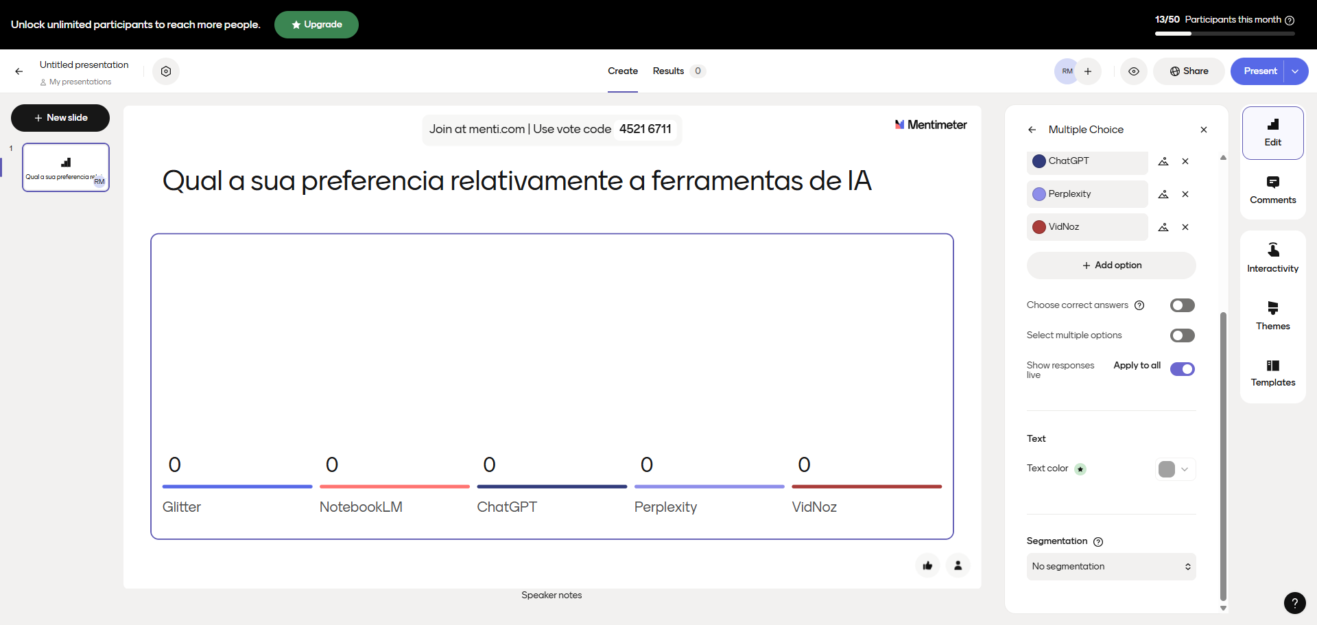 Step #9: Cliquem em "+ New slide" para incluir outra pergunta, neste caso, criar uma nuvem de palavras. 