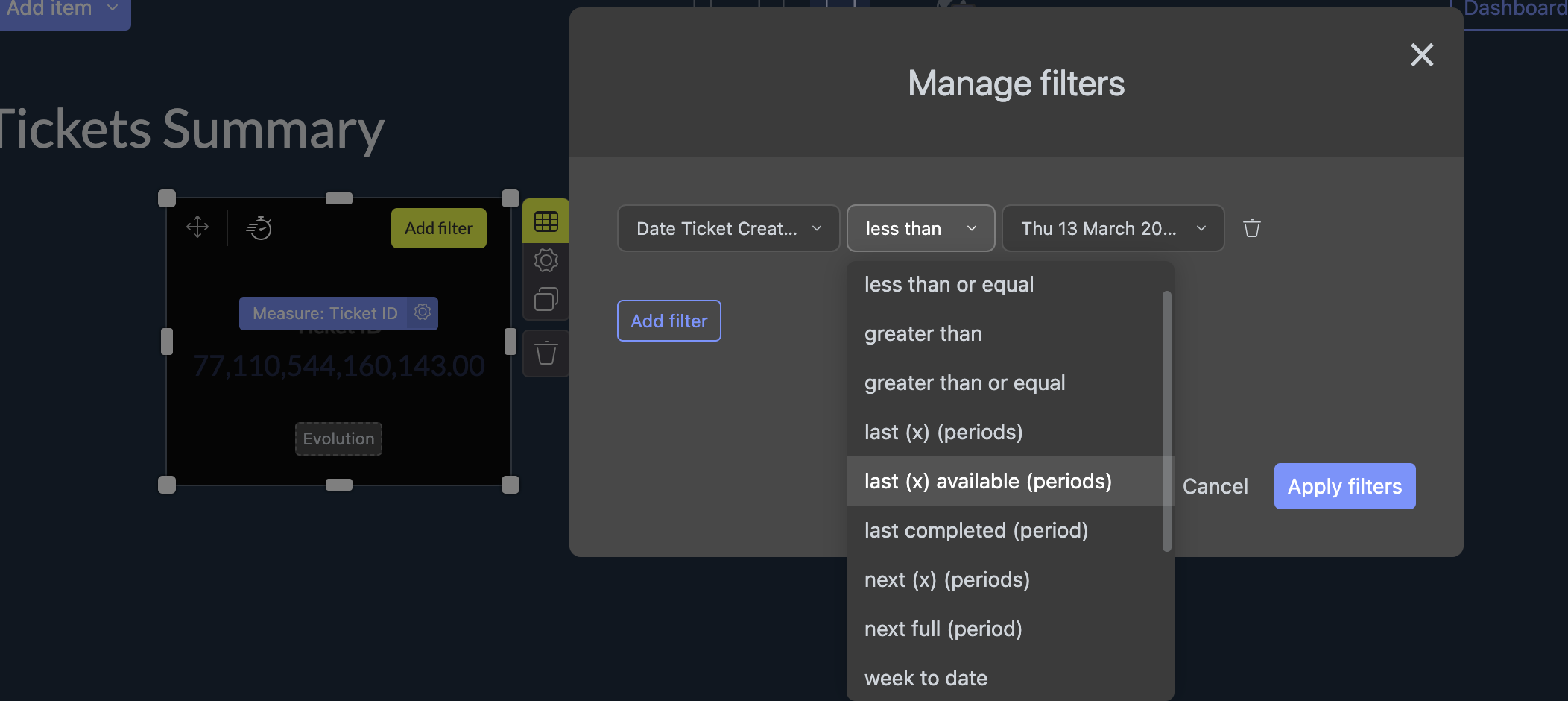 Step #15: Click on "Add filter", Select Date Ticket Created, Choose Last (x) periods available, choose last month