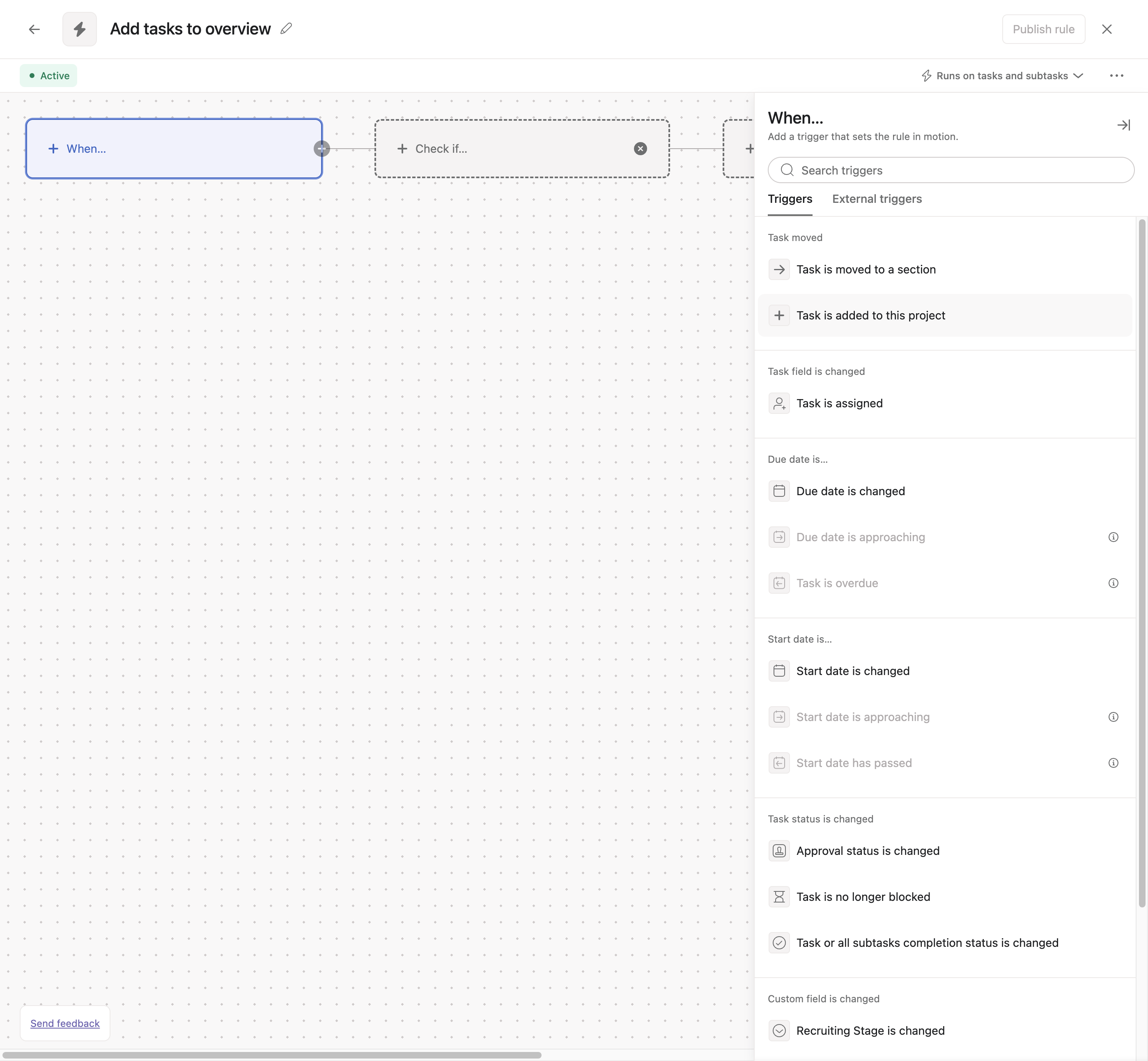 Step #8: (I forgot to record this part but please change the "Runs on tasks and subtasks" to "Runs on tasks")