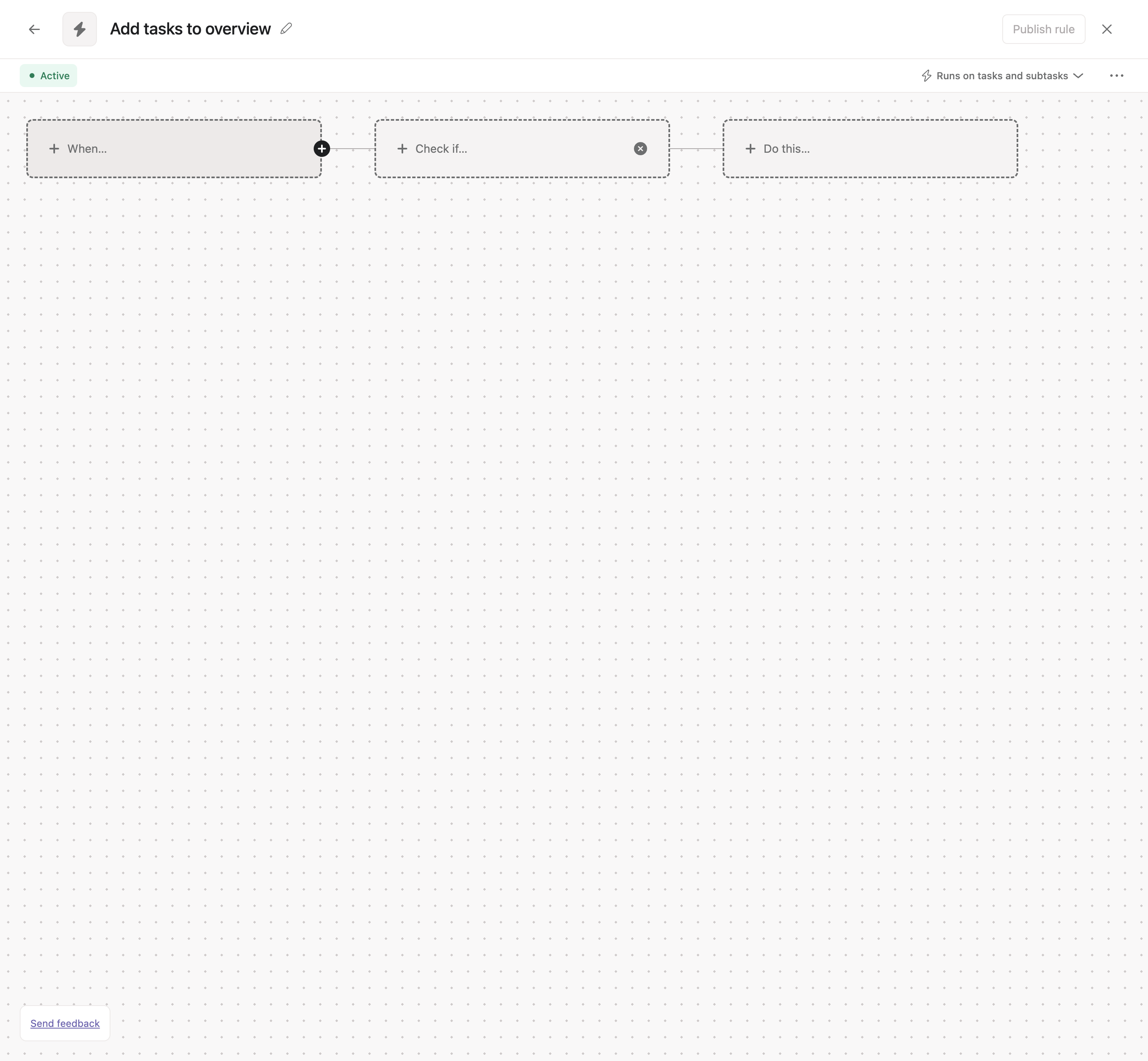 Step #7: The trigger occurs when a task is added to this project.