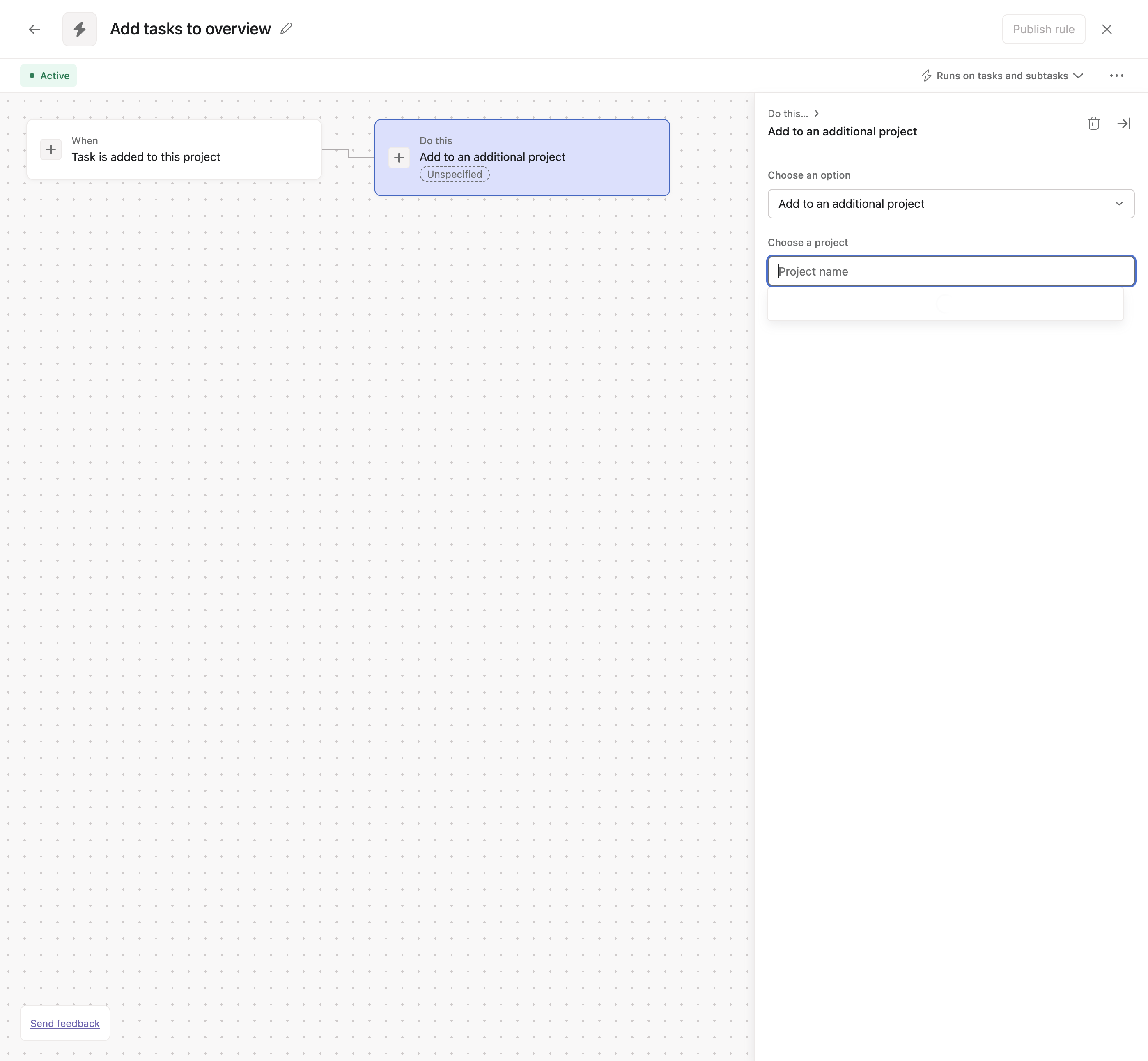 Step #11: Choose the the overview project for your team, then publish the rule (top right-hand corner)