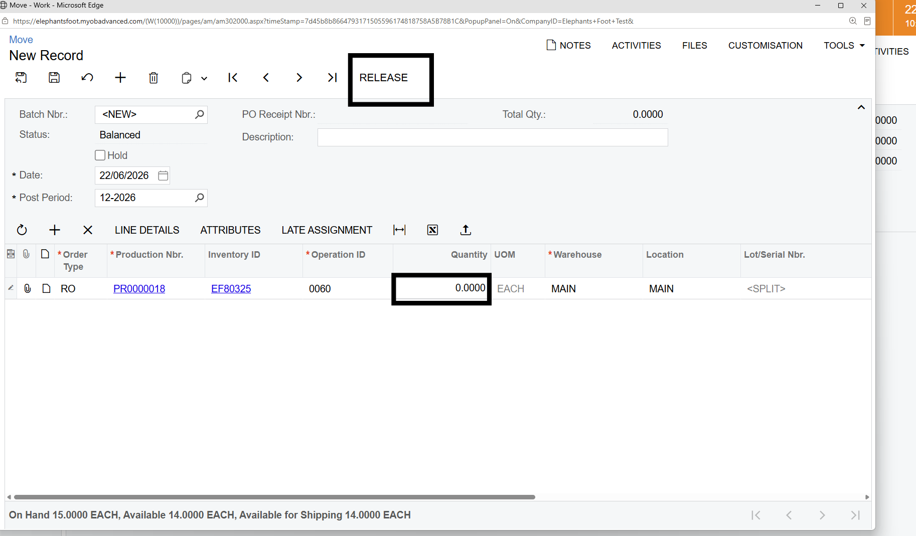 Step #11: Enter Quantity produced and select Release