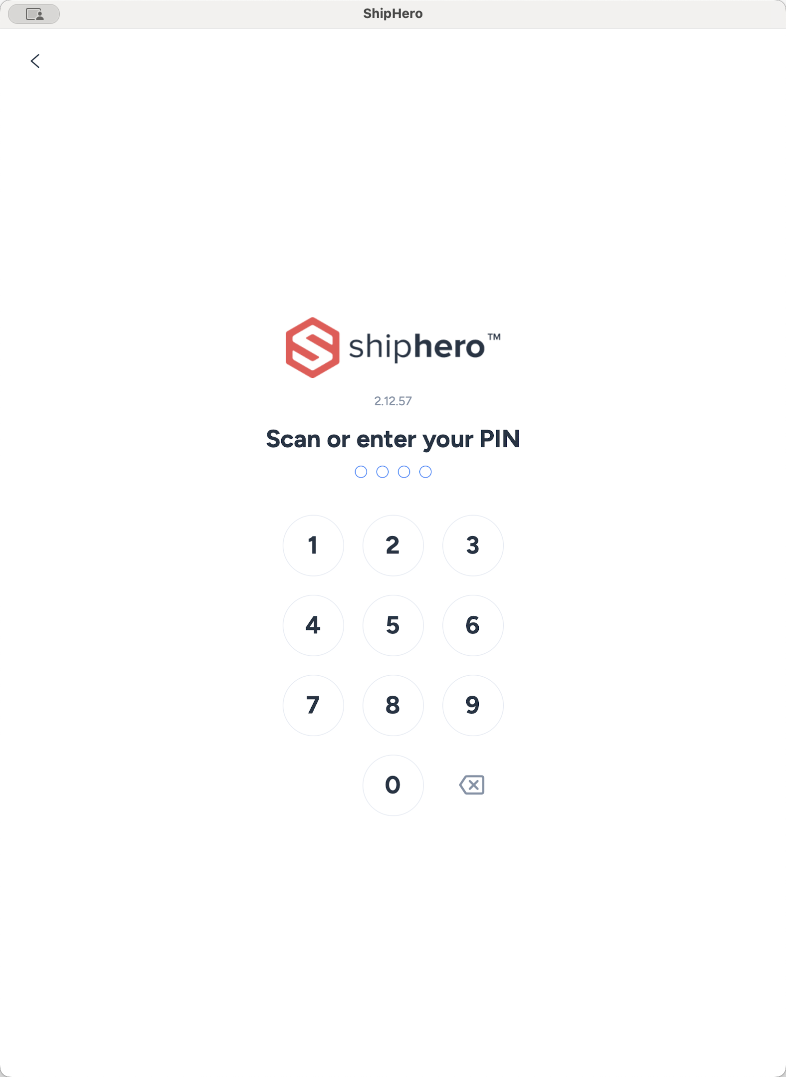 Step #1: Enter your 4-digit PIN to log into the ShipHero app.
