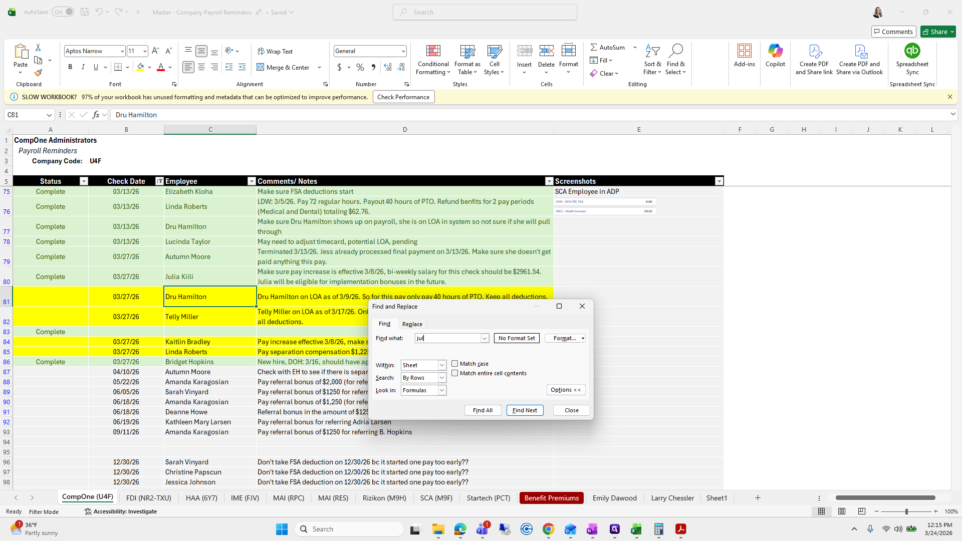 Step #76: Drag ". So for this pay only pay 40 hours of PTO"