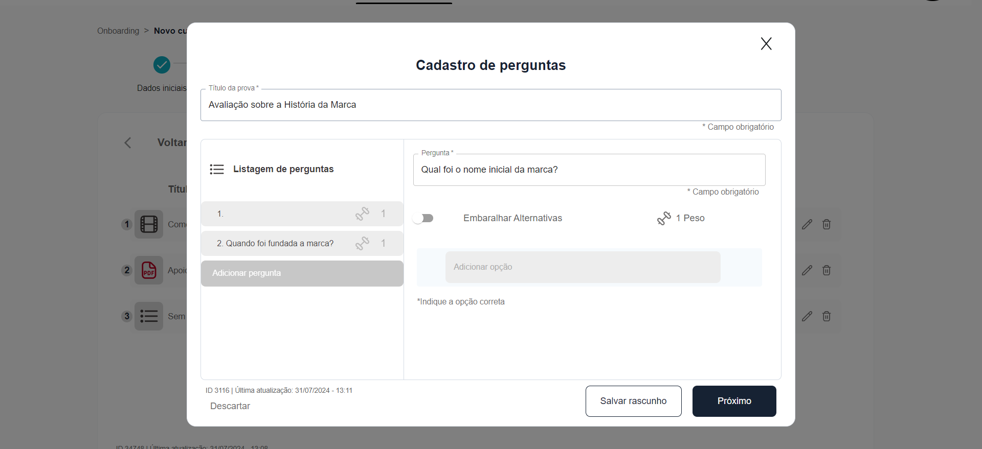 Step #26: Faça as configurações de 'Embaralhar alternativas' e 'Peso'