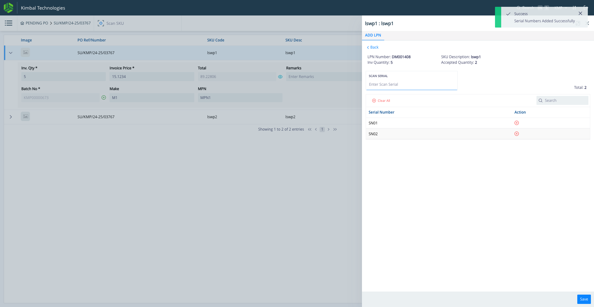 Step #13: Inside the LPN, enter the SNs & click enter for each SN, then finally Click on "Save"