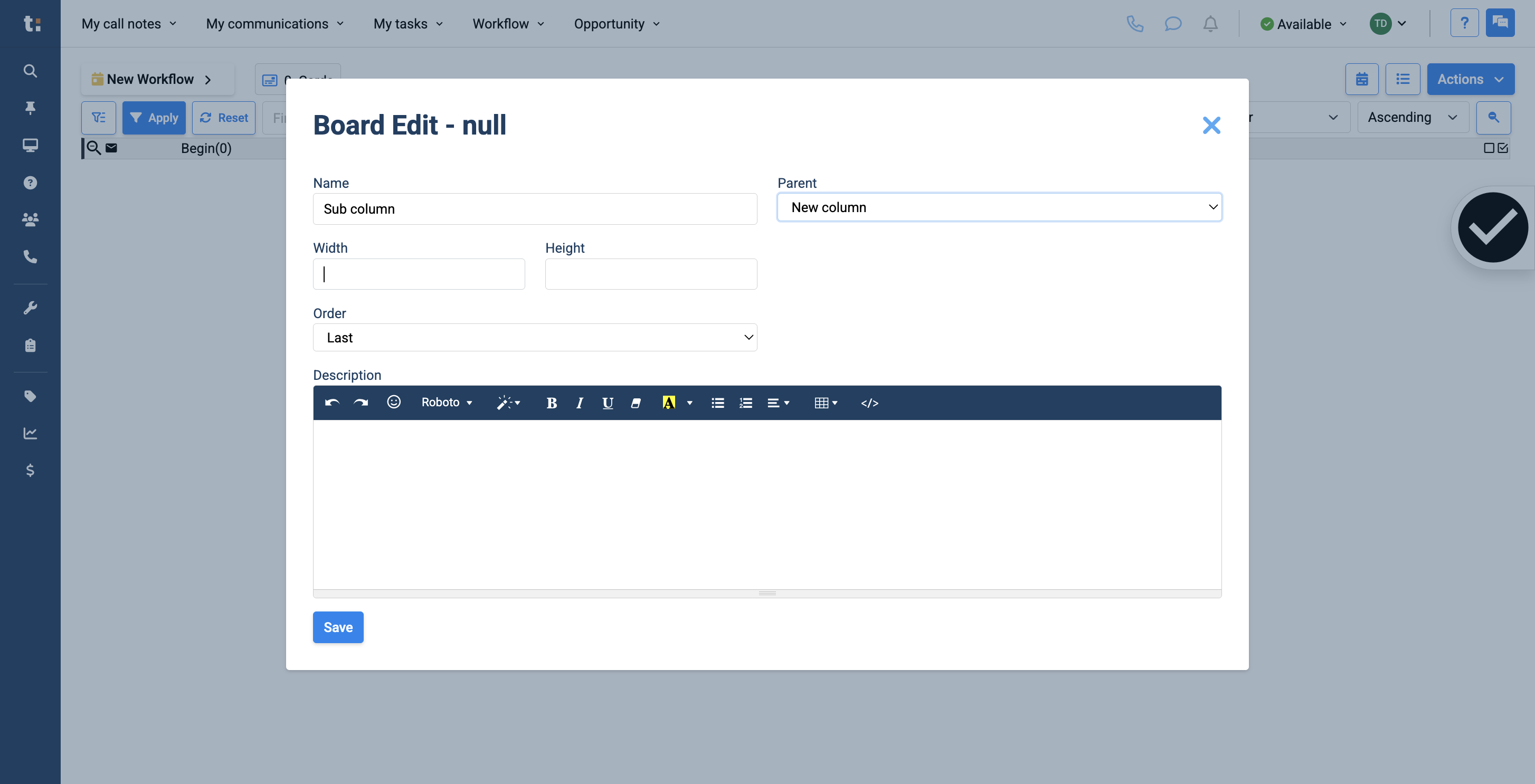Step #18: I'll set the width and height to one, then click Save.