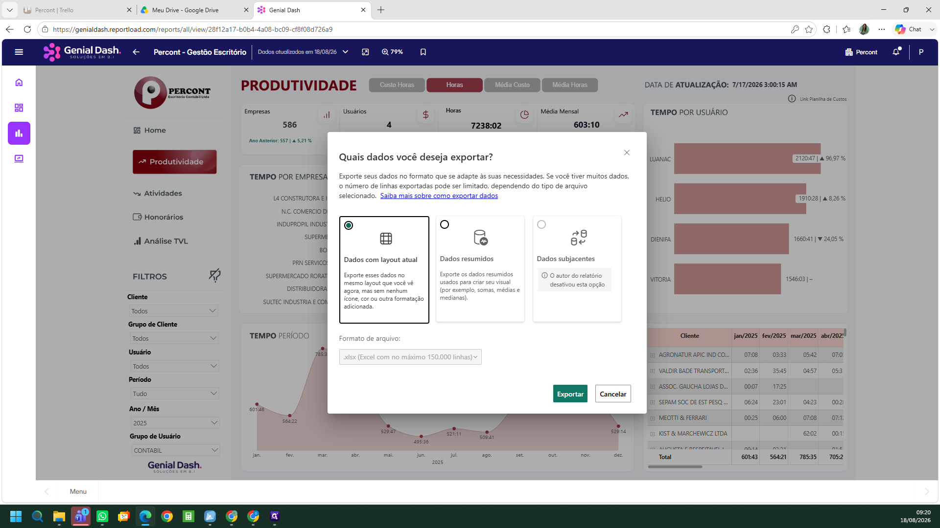 Step #18: Na janela que sobrepõe a tela, escolha a opção Dados com layout atual para manter a formatação e as colunas originais.