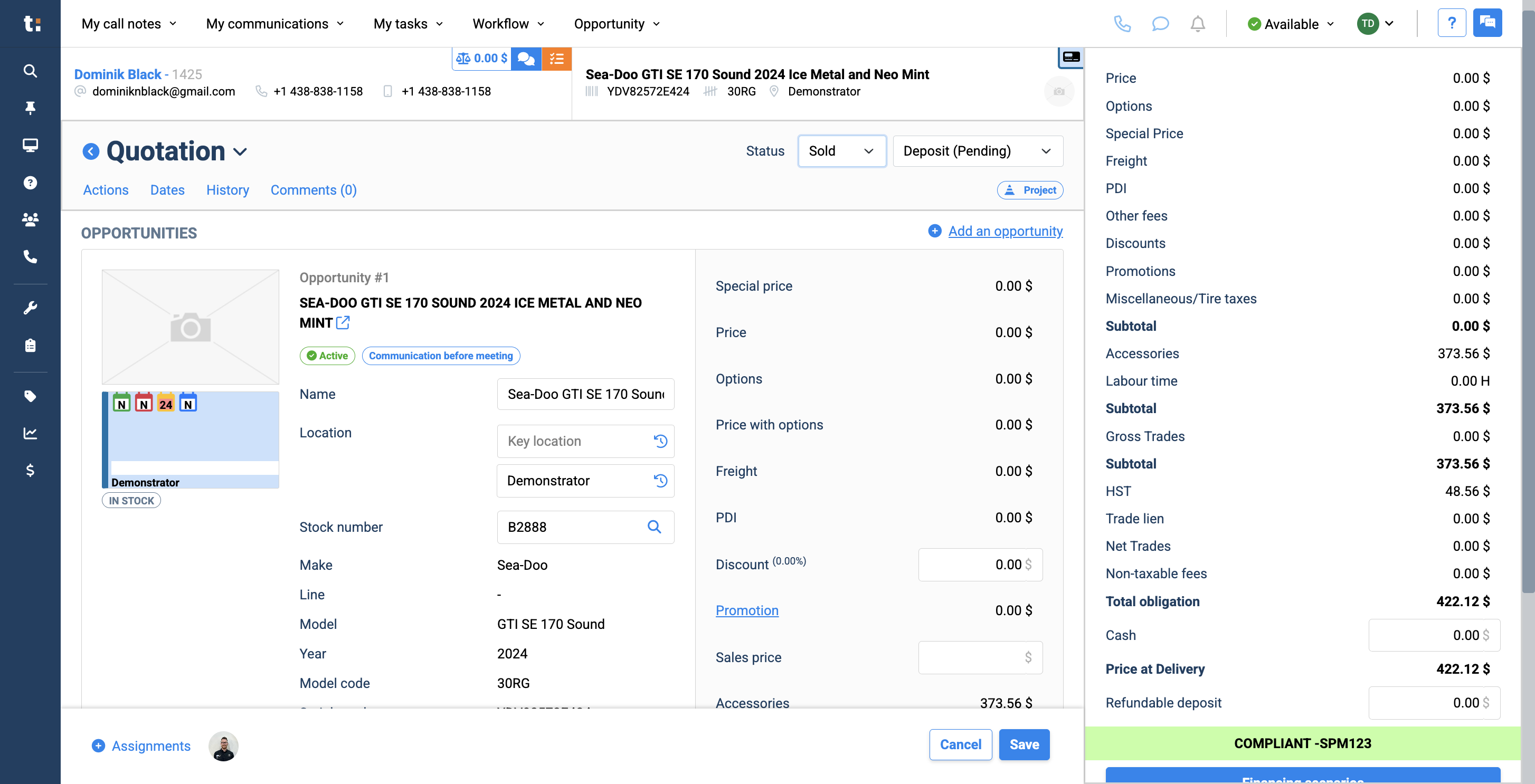 Step #2: I will start by selling my unit and updating the status to "sold" and "in-store deposit."