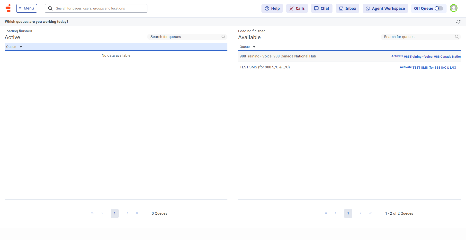 Step #3: Select the queue you would like to activate if it is not in the “Active” chart