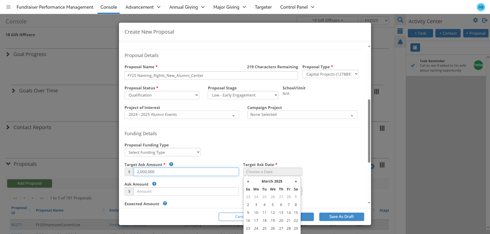 Step #20: Target Ask Date Field is used to indicate the expected date the officer(s) plans to make the ask. Click into this field and select the date on the calendar for when you plan to make the ask.