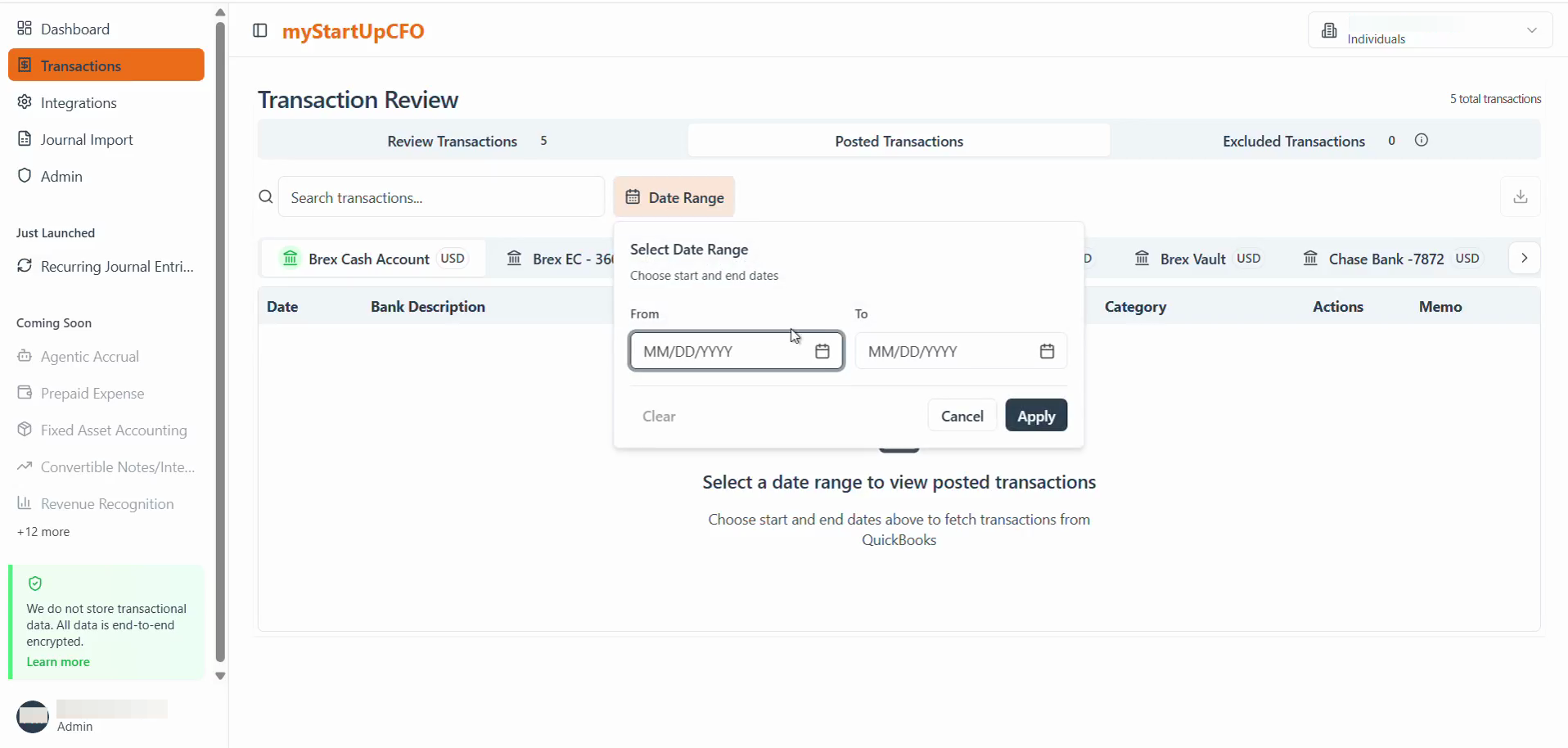 Step #3: Click the From field to begin selecting the date range for which you want to view posted transactions.