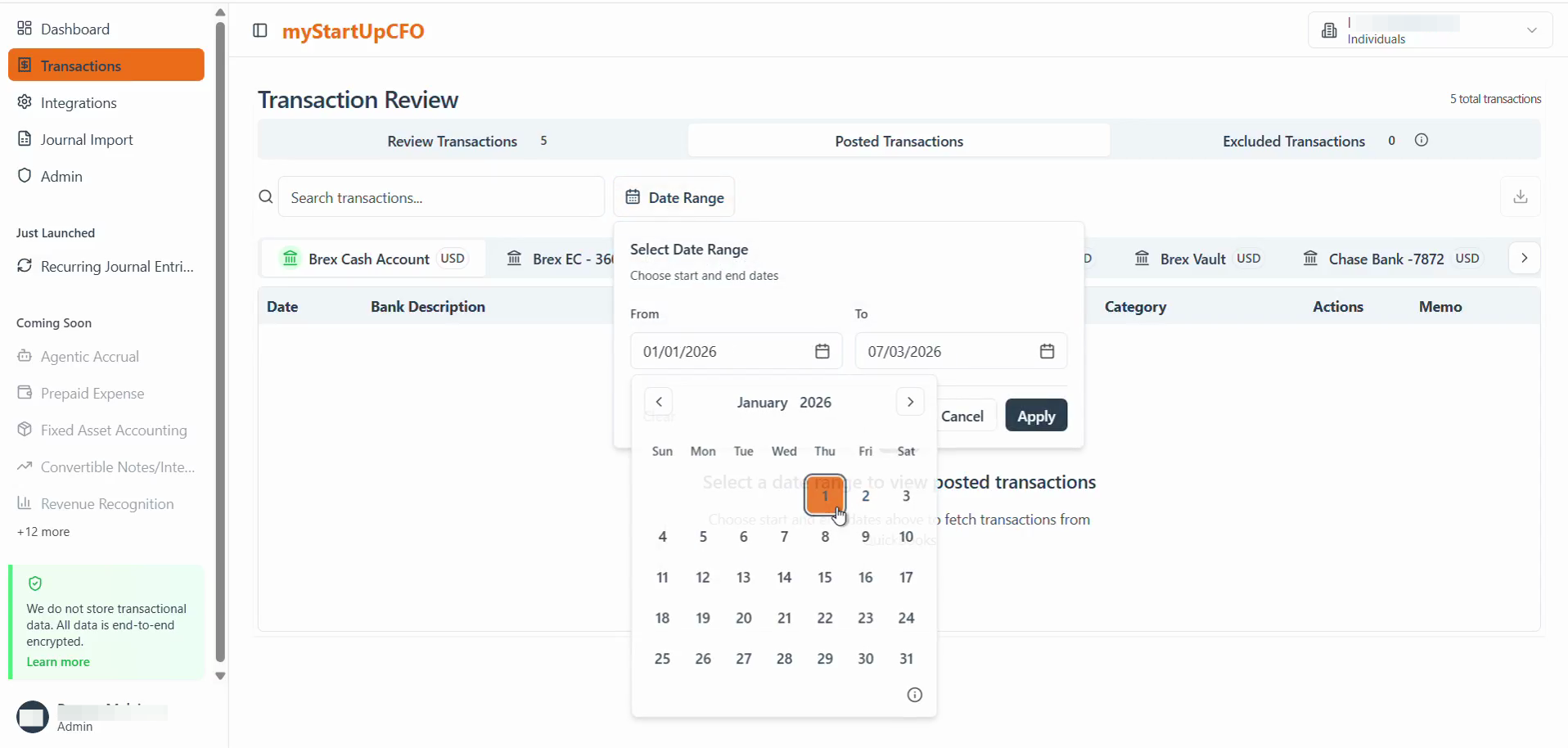 Step #5: Click the Apply button to confirm the selected date range and filter the posted transactions.
