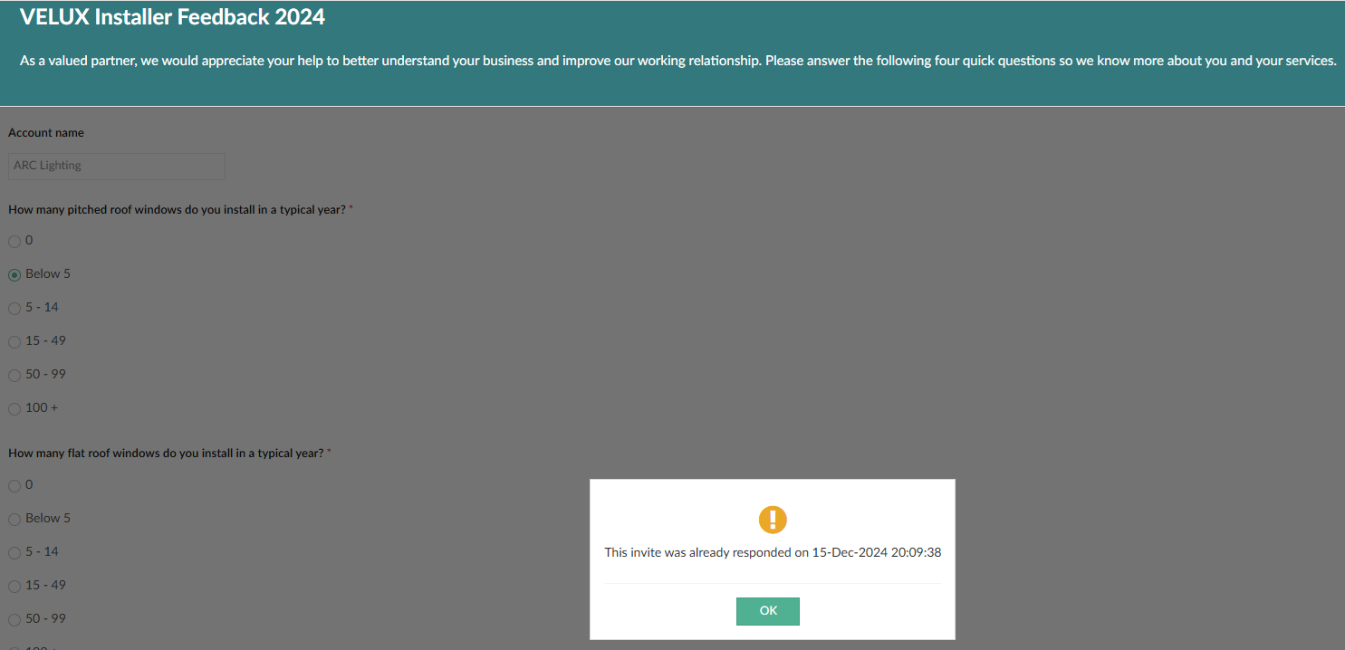 Step #12: In case the customer already responded the survey, you will be presented a pop up message
