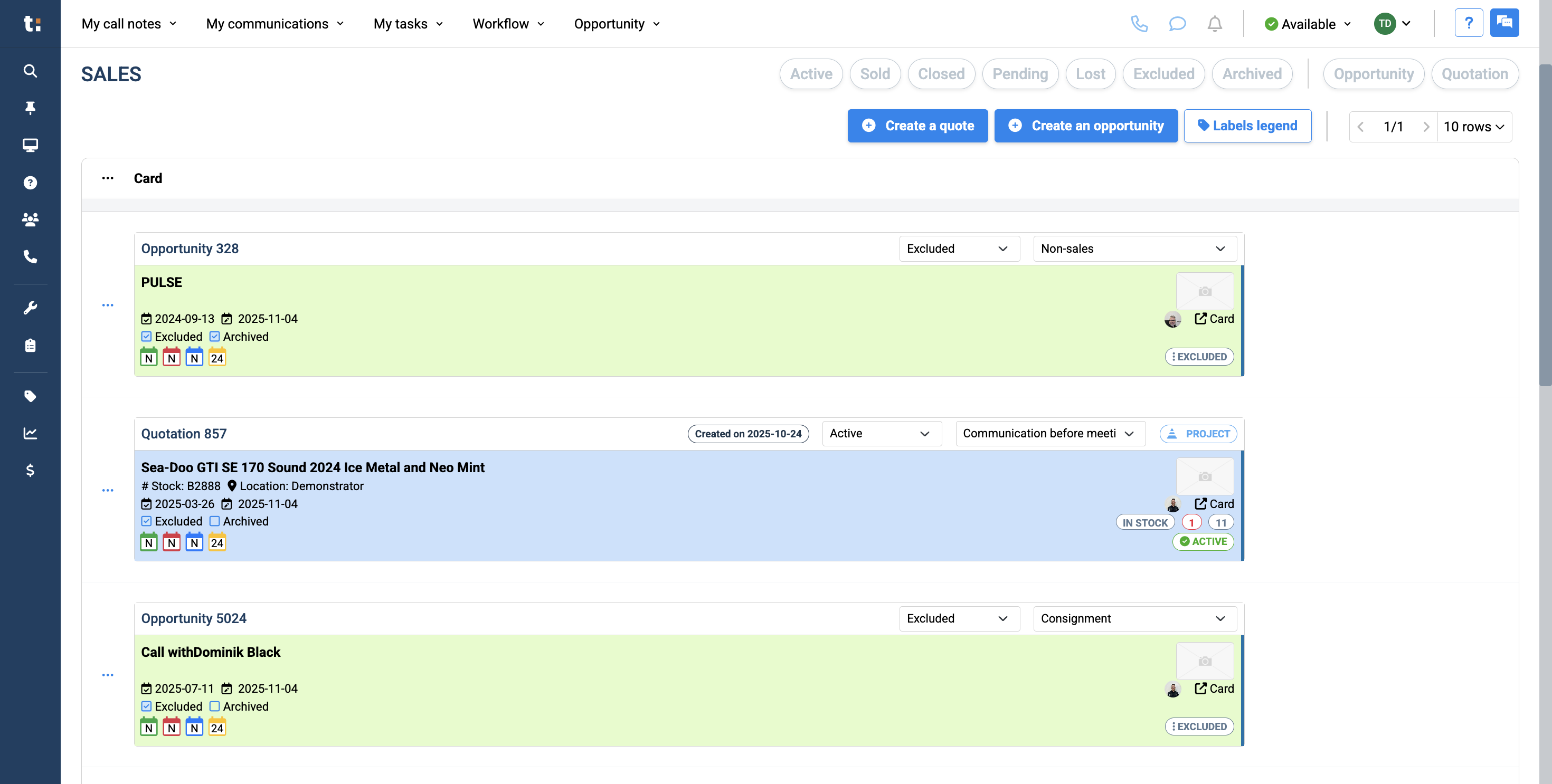Step #7: The last way to exclude a card is to click on the card, open the opportunity or quote.....