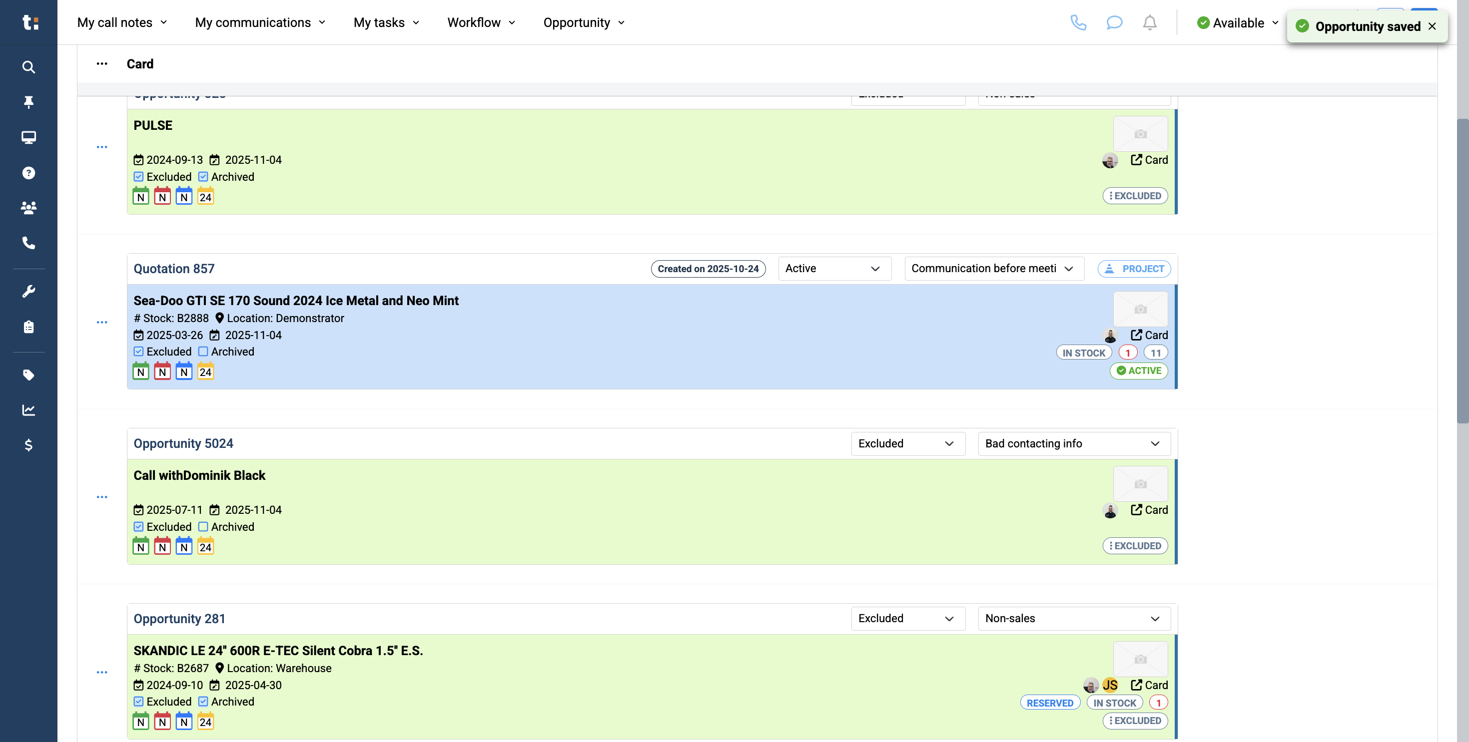 Step #6: Click on Status and select the reason.