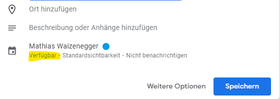 Step #13: Achtet auch hier darauf, dass der Termin auf "Verfügbar" eingestellt ist