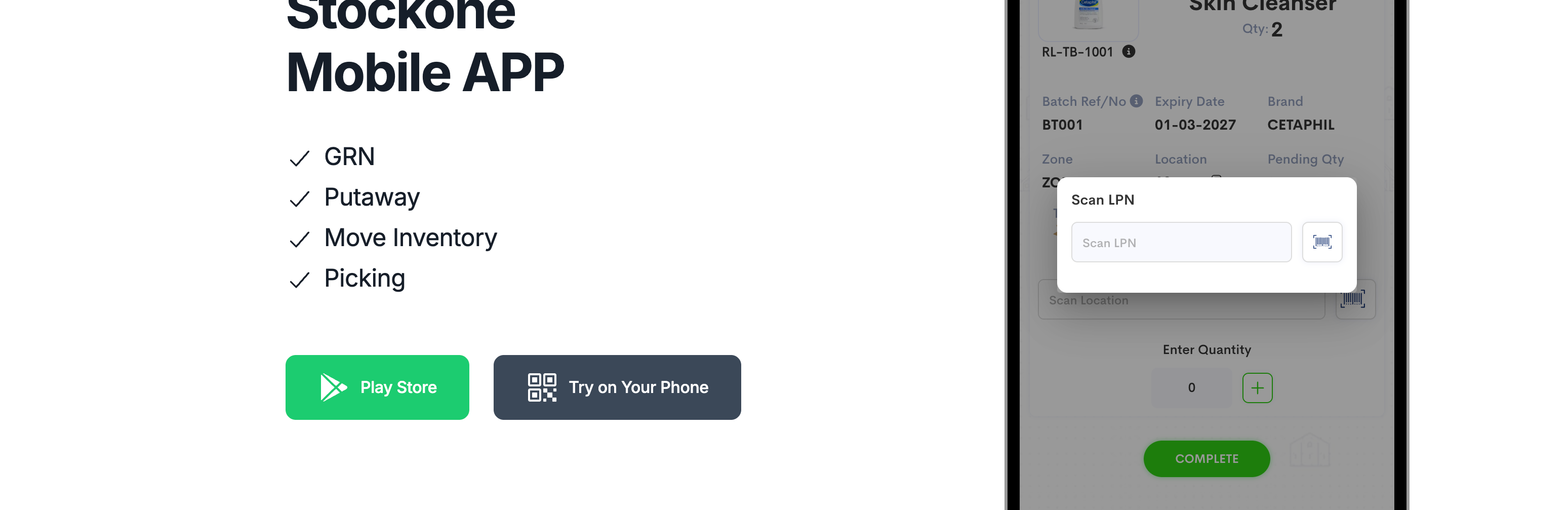 Step #9: Click on the Scanner icon to scan the LPN barcode. LPN will be scanned for a single picklist at the beginning and new LPNs can be added when needed.