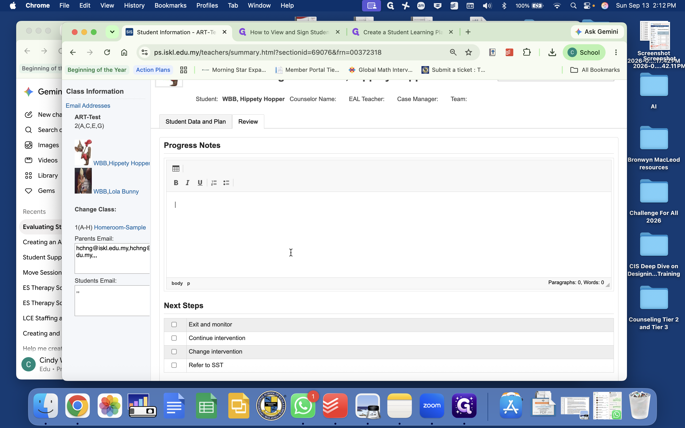 Step #11: Click the Progress Notes editor and enter your evaluation of student progress.