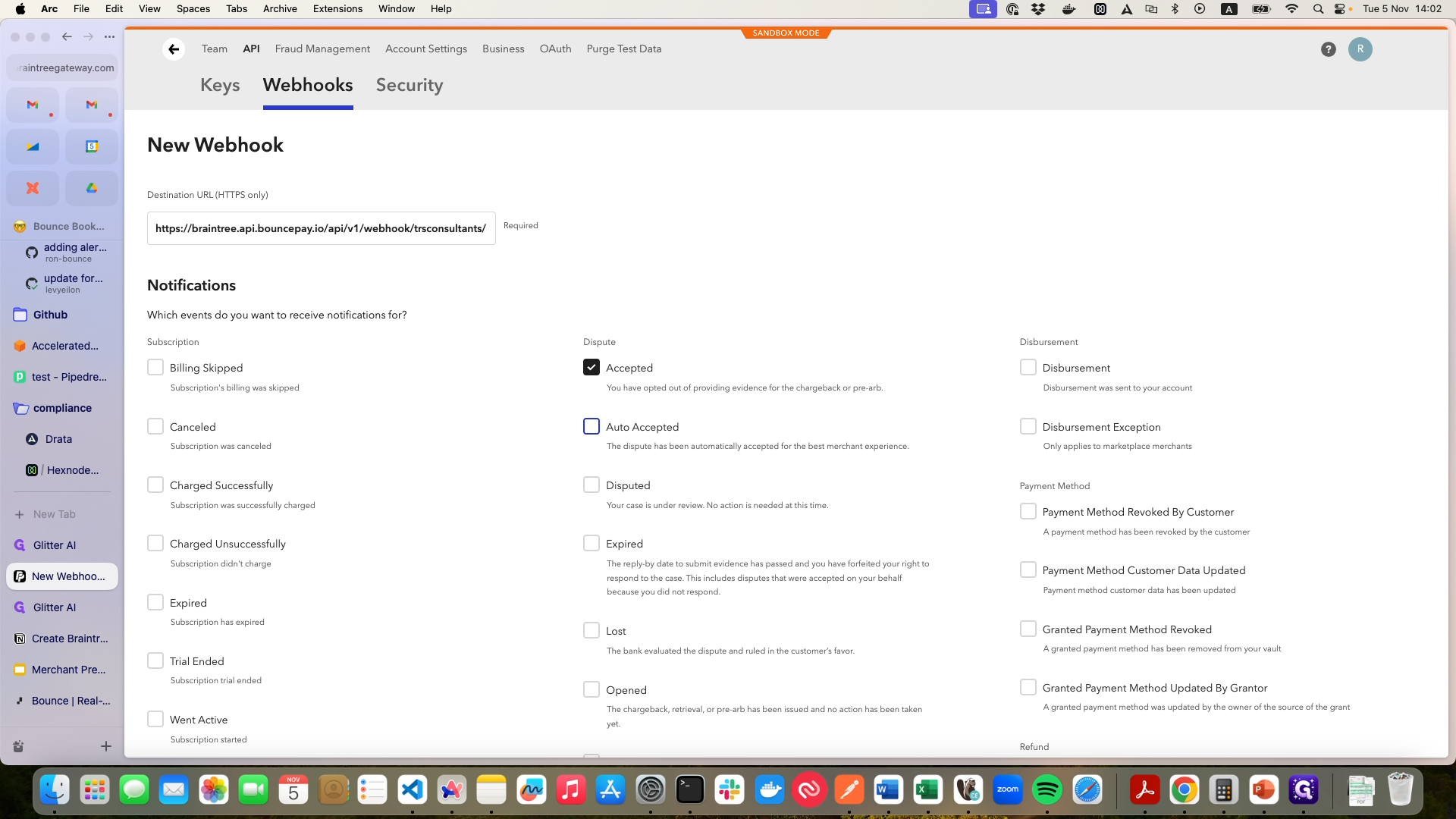 Step #6: First, enable all the dispute events, refund events, and payment method events.