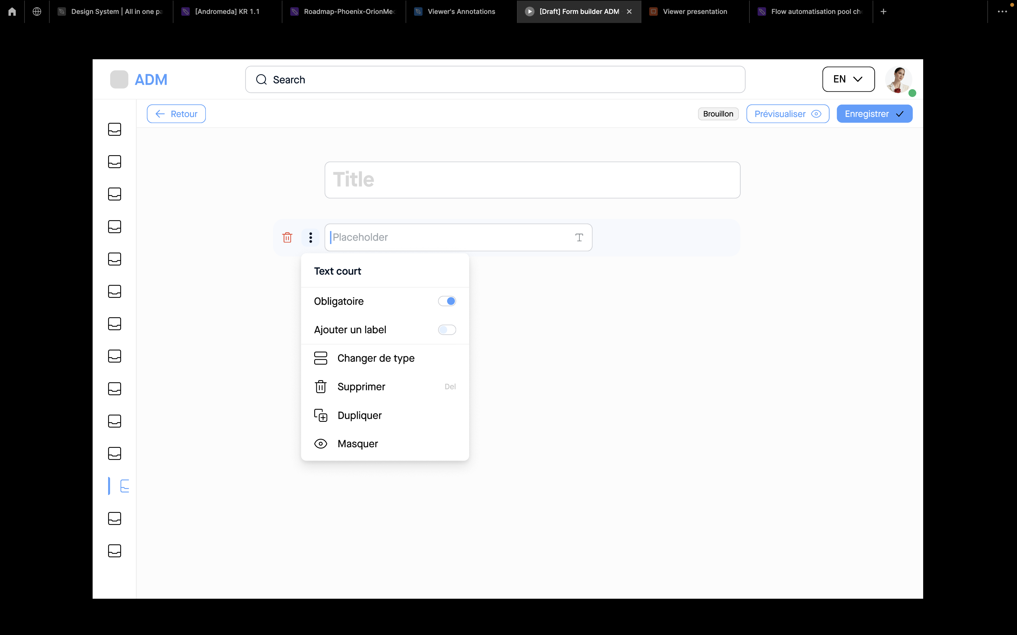 Step #10: Au click sur ce bouton de pramètrage, un menu laisse alors apparaitre tous les éléments de configuration du composant. Pour l'exemple nous sélectionnerons l'option "ajouter un label".