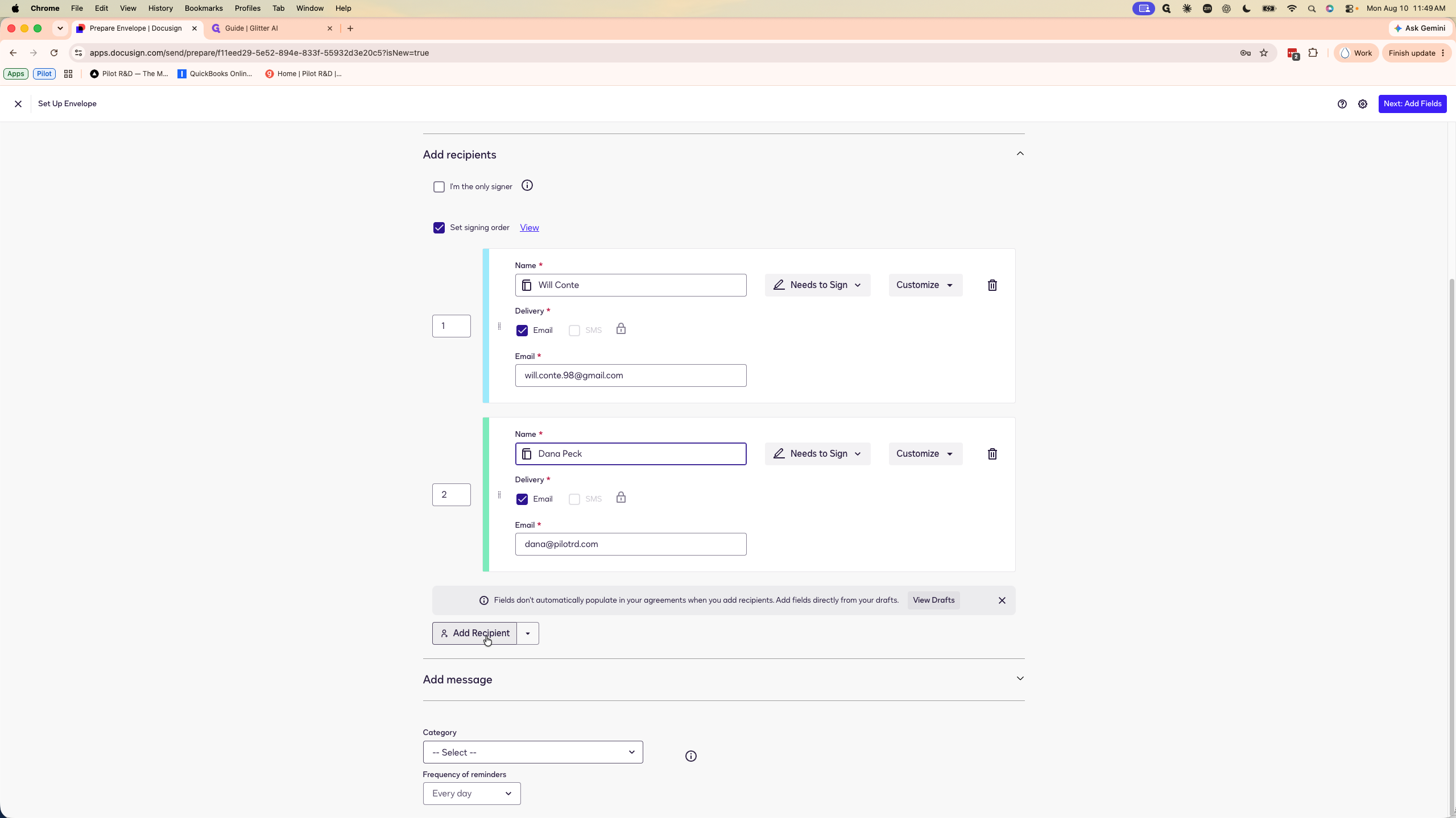 Step #8: Click Add Recipient to add team members who need visibility.
