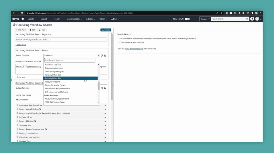 Step #5: From the dropdown list, select the 'Ready to Onboard' template.
