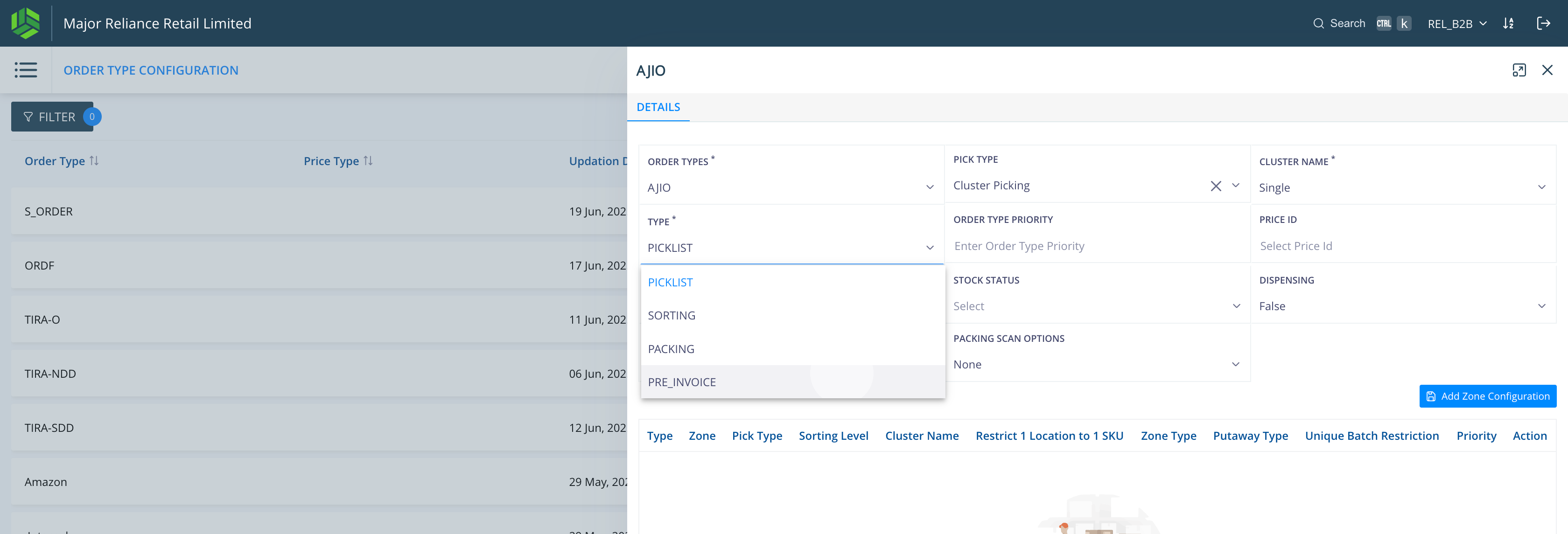 Step #7: Click on TYPE which refers to transaction type - PICKLIST, SORTING, PACKING, PRE_INVOICE for which we can map Zones.
