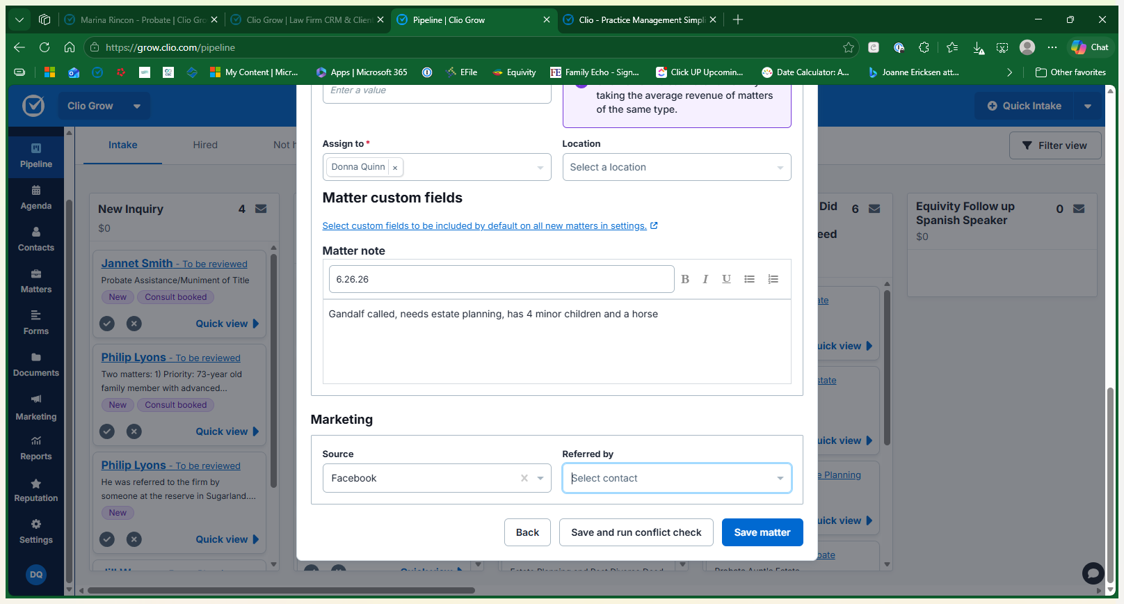 Step #11: Log your initial call information and date in the Matter note field.