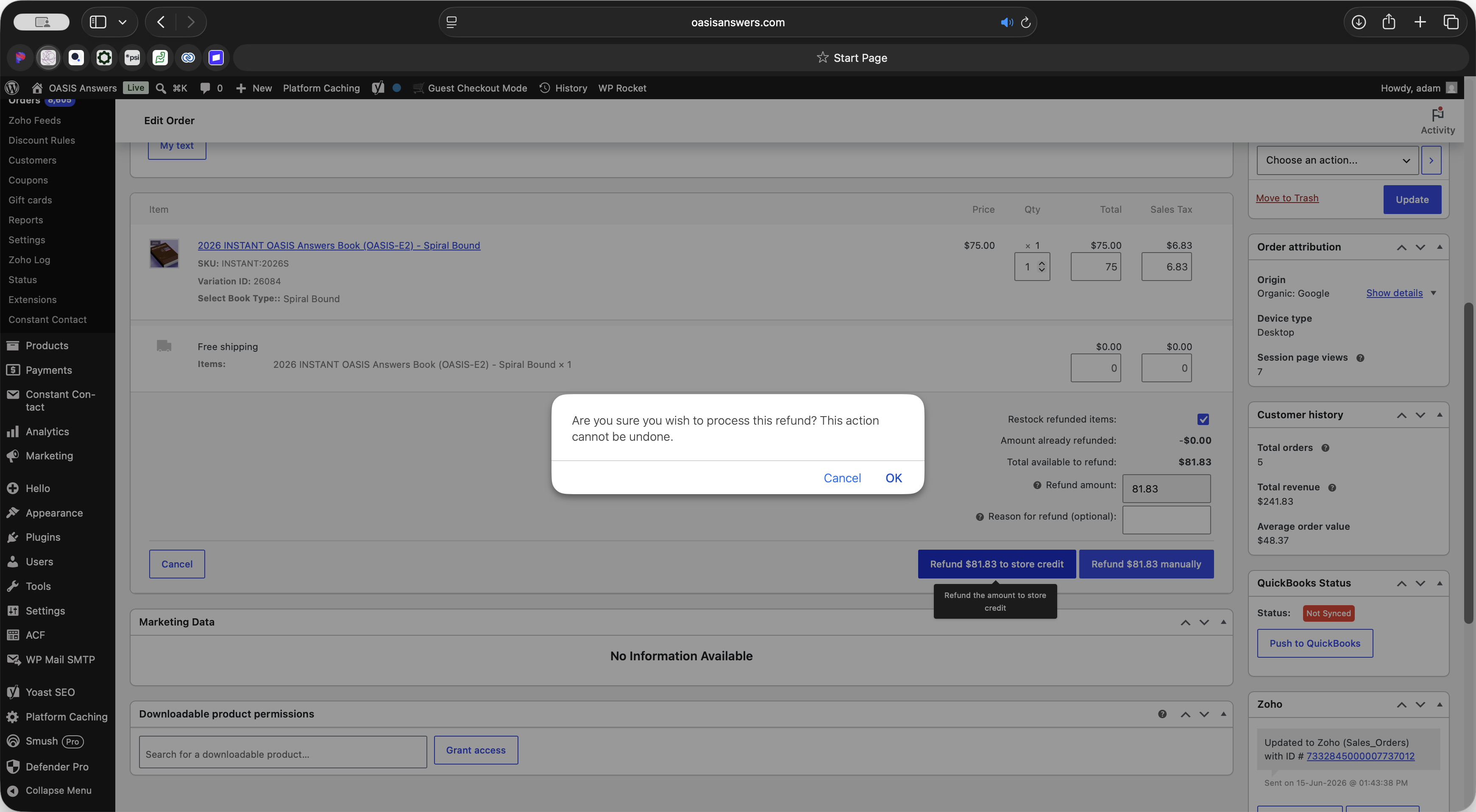 Step #7: Click OK in the browser confirmation prompt to finalize and process the refund.