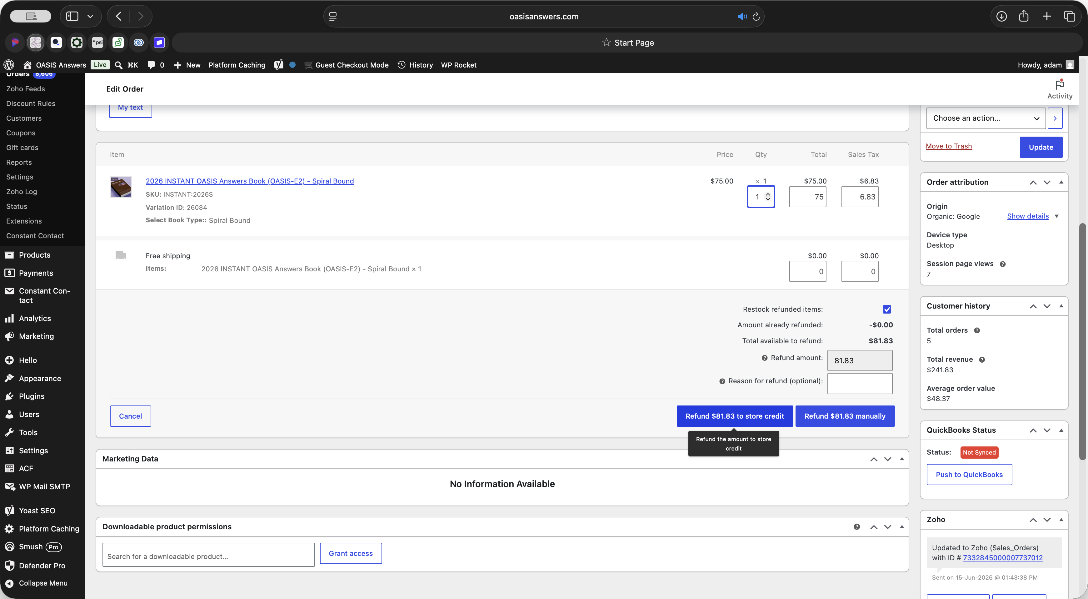 Step #6: Click the Refund to store credit button to apply the calculated credit amount.